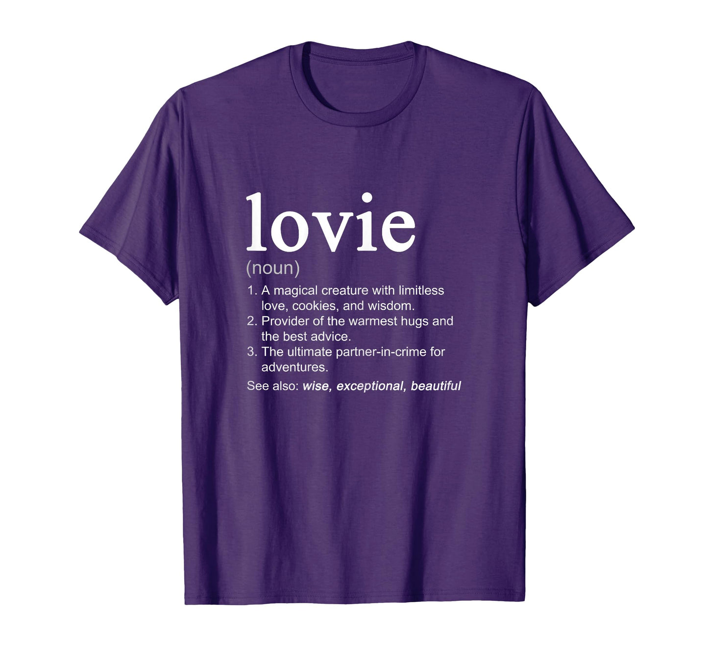 Lovie Definition Funny Mother's Day Noun T-Shirt