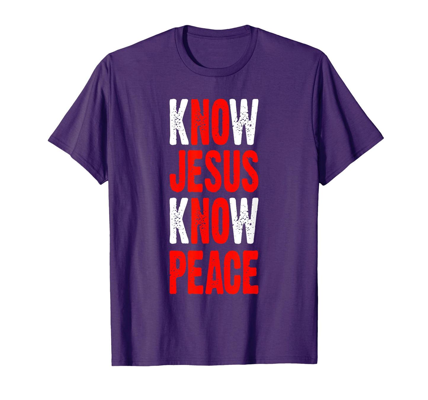 Know Jesus Know Peace Bible Verse Jesus Christ T-Shirt