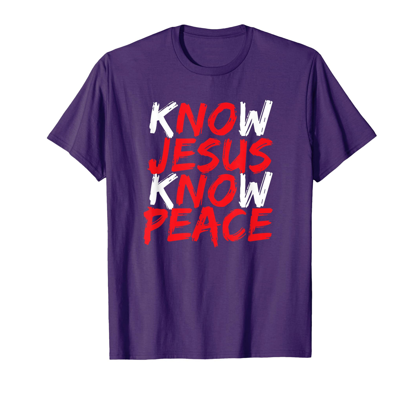 Christian Jesus Bible Verse Scripture Know Jesus Know Peace T-Shirt