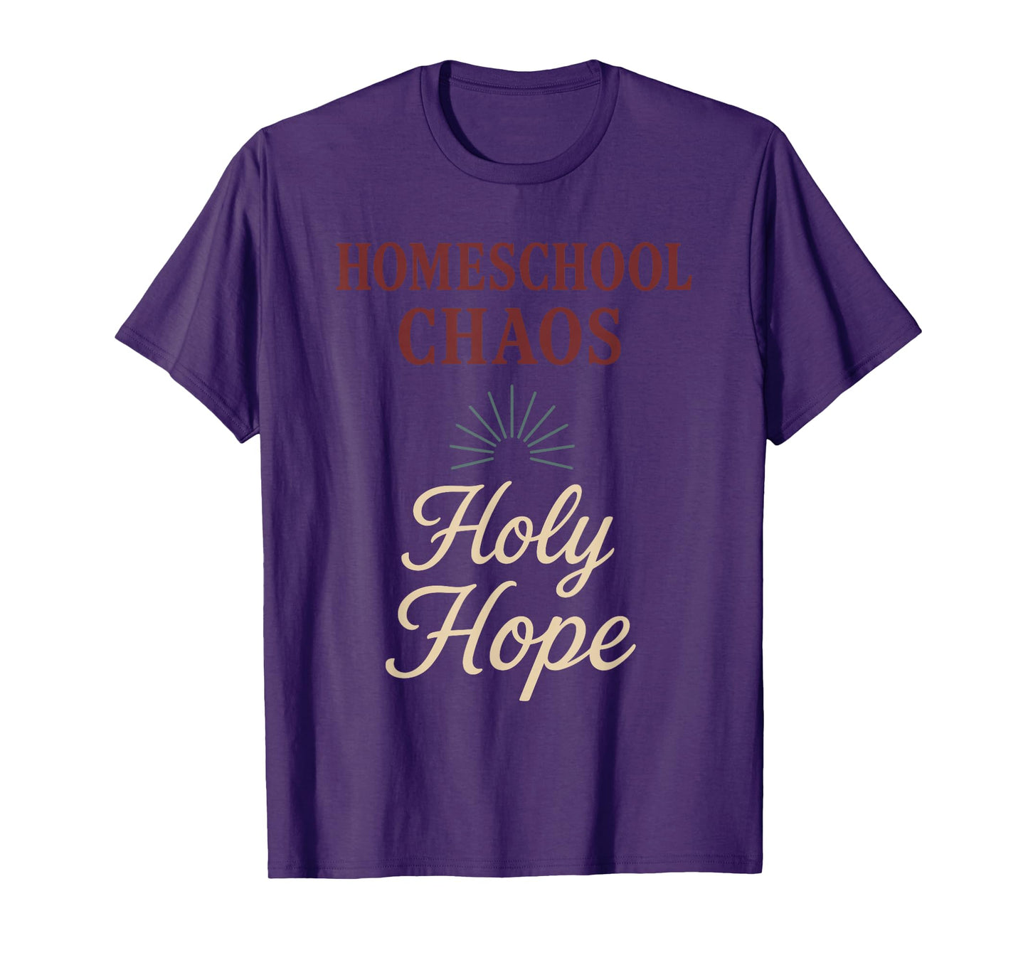 Christian Homeschool Mom Exhausted Chaos Faith Humor T-Shirt