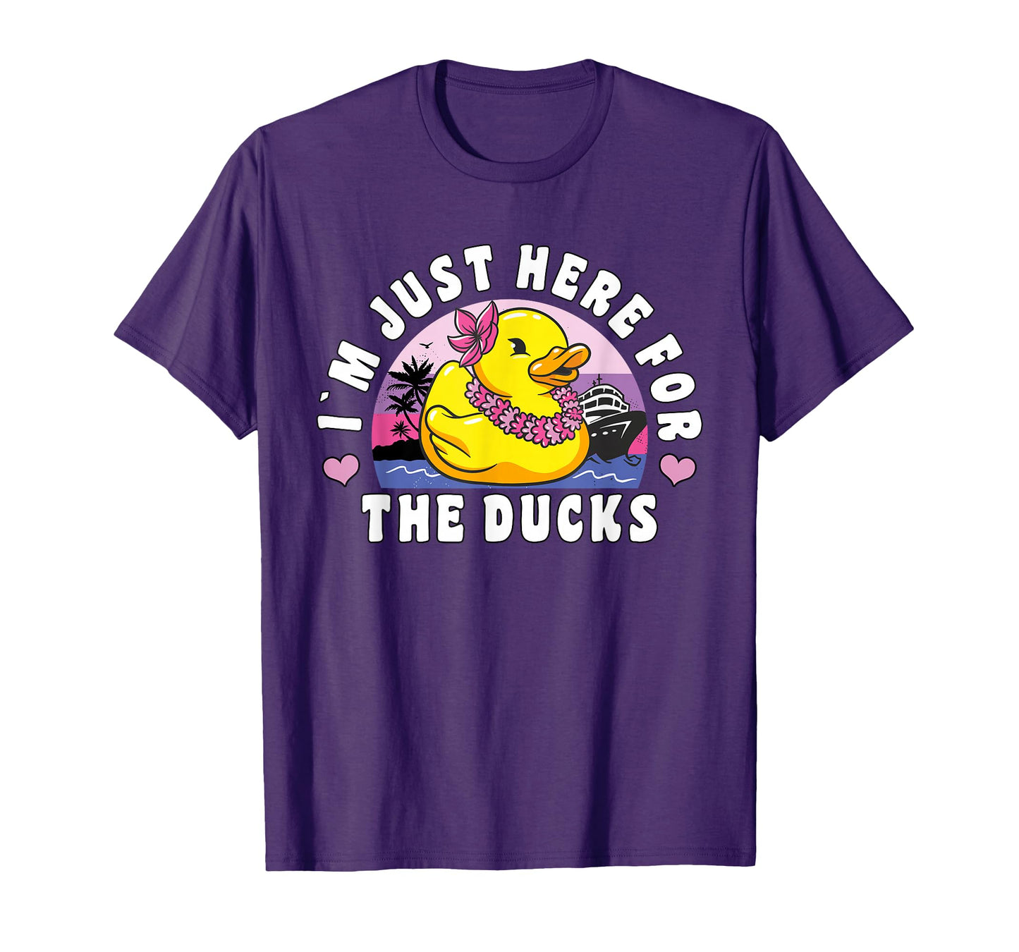 Funny Cruise Duck "I´m Just Here For The Ducks" Cruise T-Shirt
