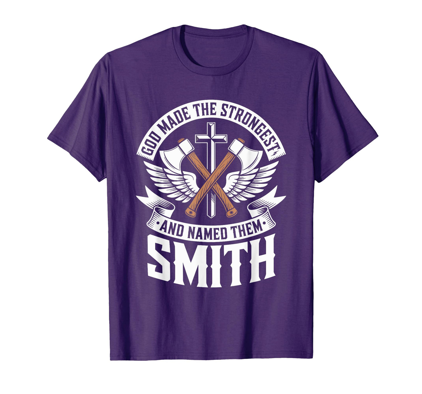 God Made the Strongest and Named Them Smith Family Name T-Shirt