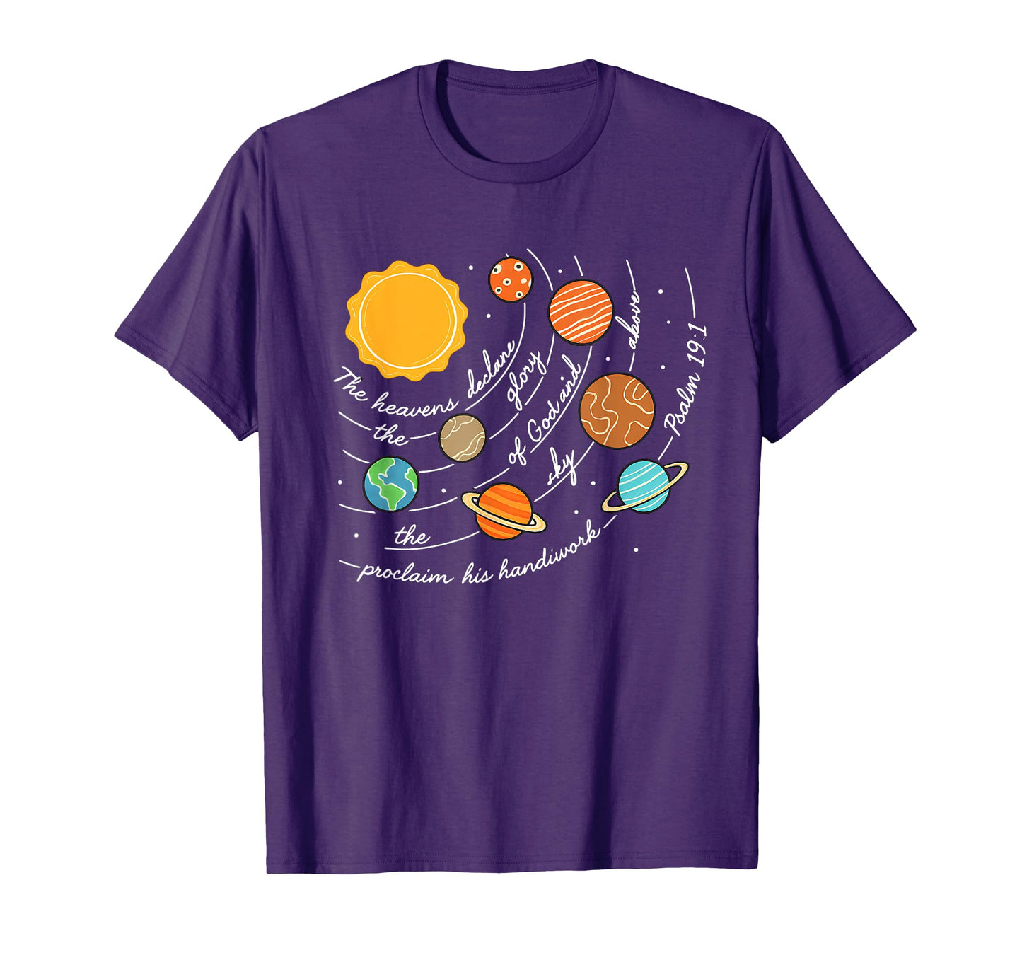 Classical Conversations Cycle 2 Space, Psalm 19:1 Christian T-Shirt