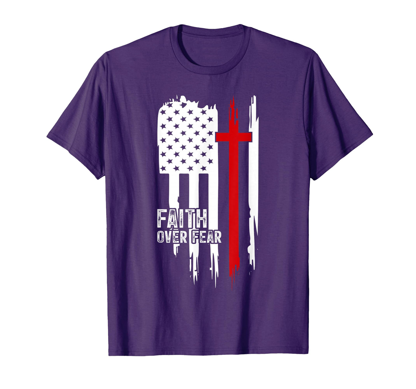 Christian USA Flag US American Christ Faith Over Fear Cross T-Shirt