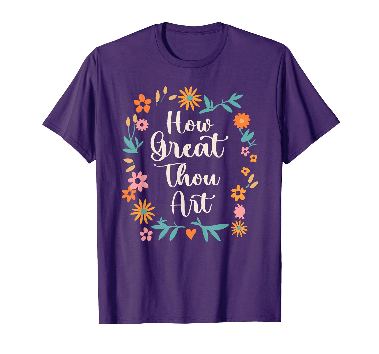 How Great Thou Art Psalm 92:5 Christian Hymn Bible Verse T-Shirt