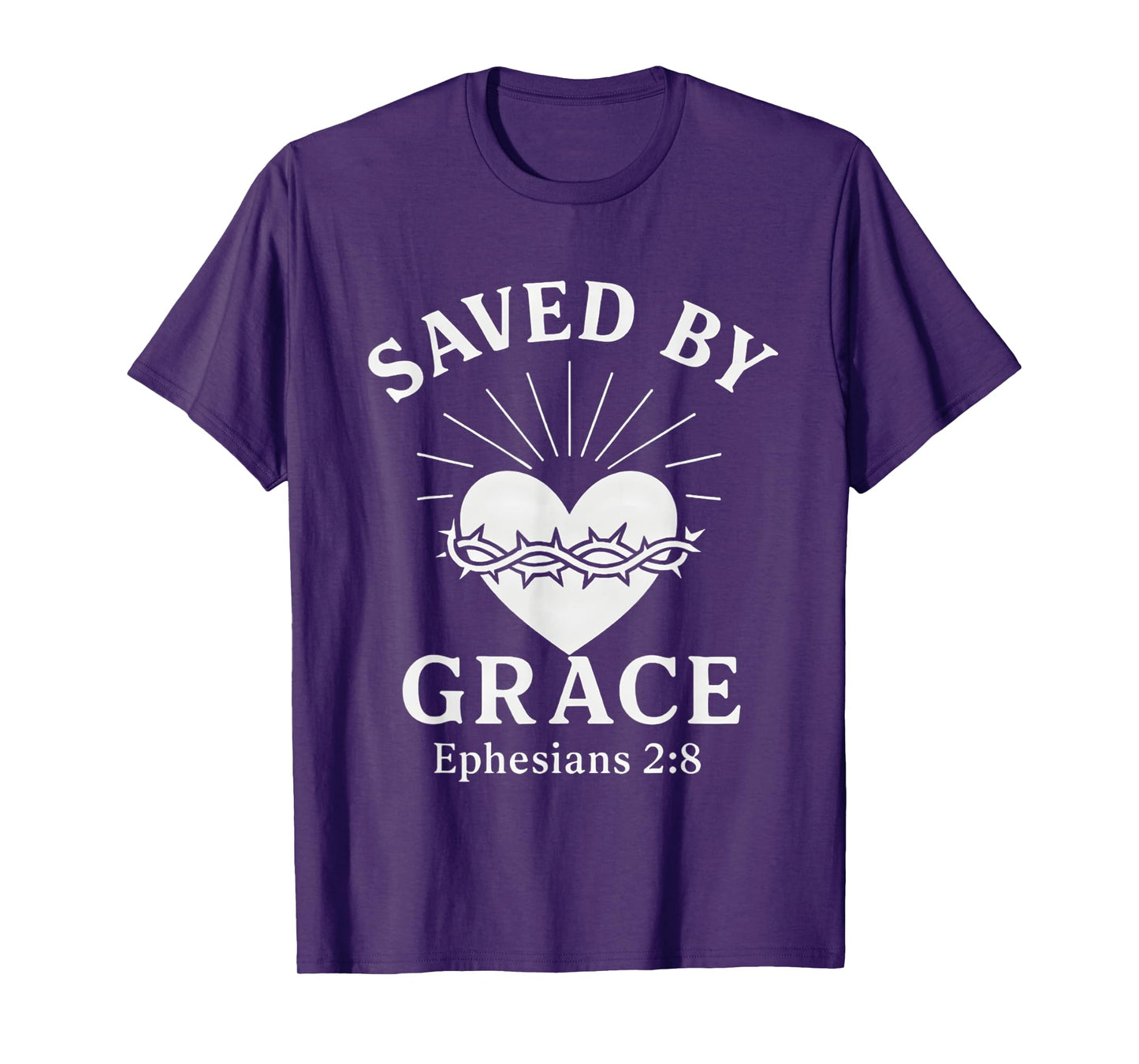 Saved By Grace Ephesians 2:8 Crown of Thorns Christian T-Shirt