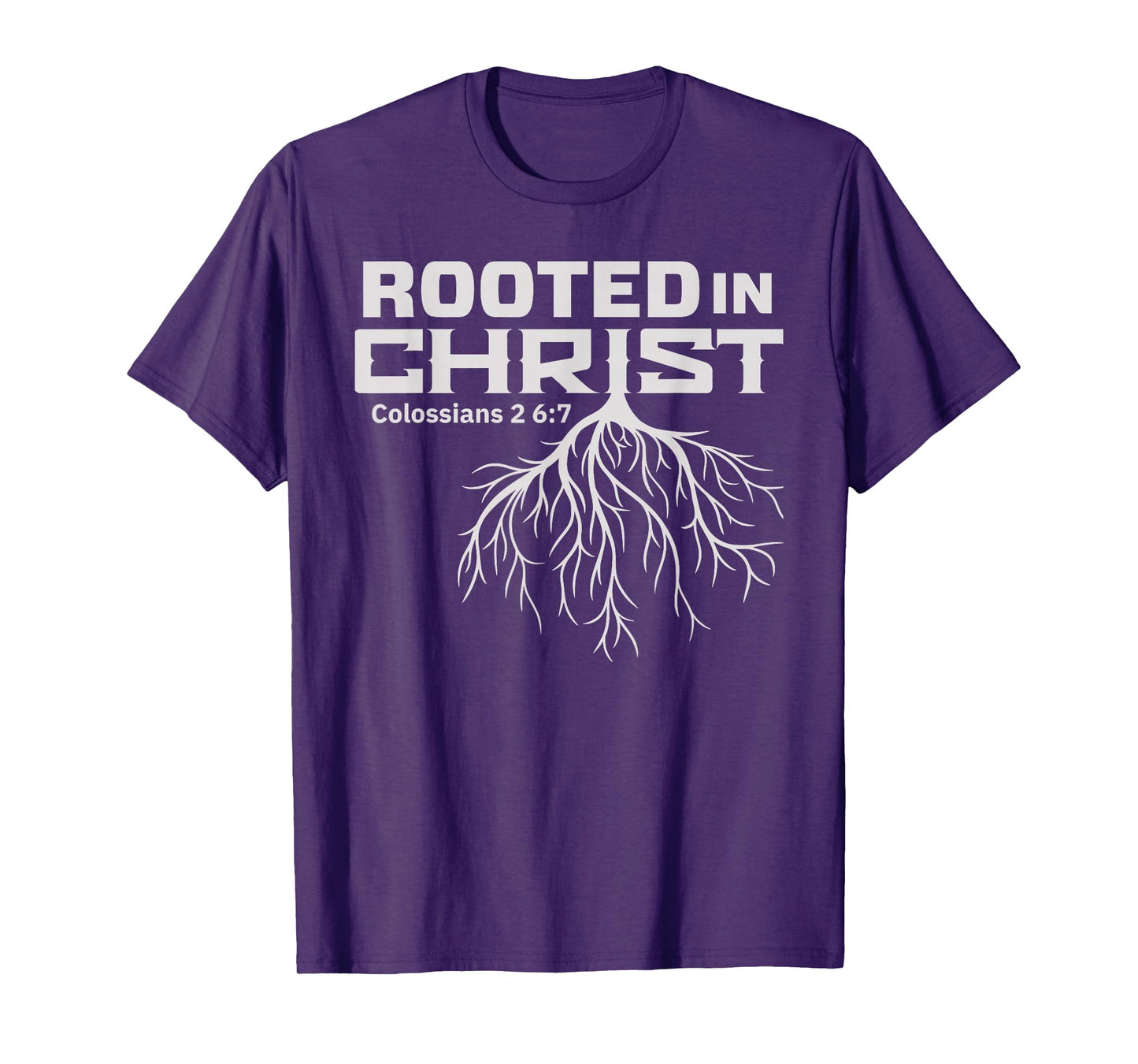 Men's Rooted in Christ Colossians 2:7 T-Shirt