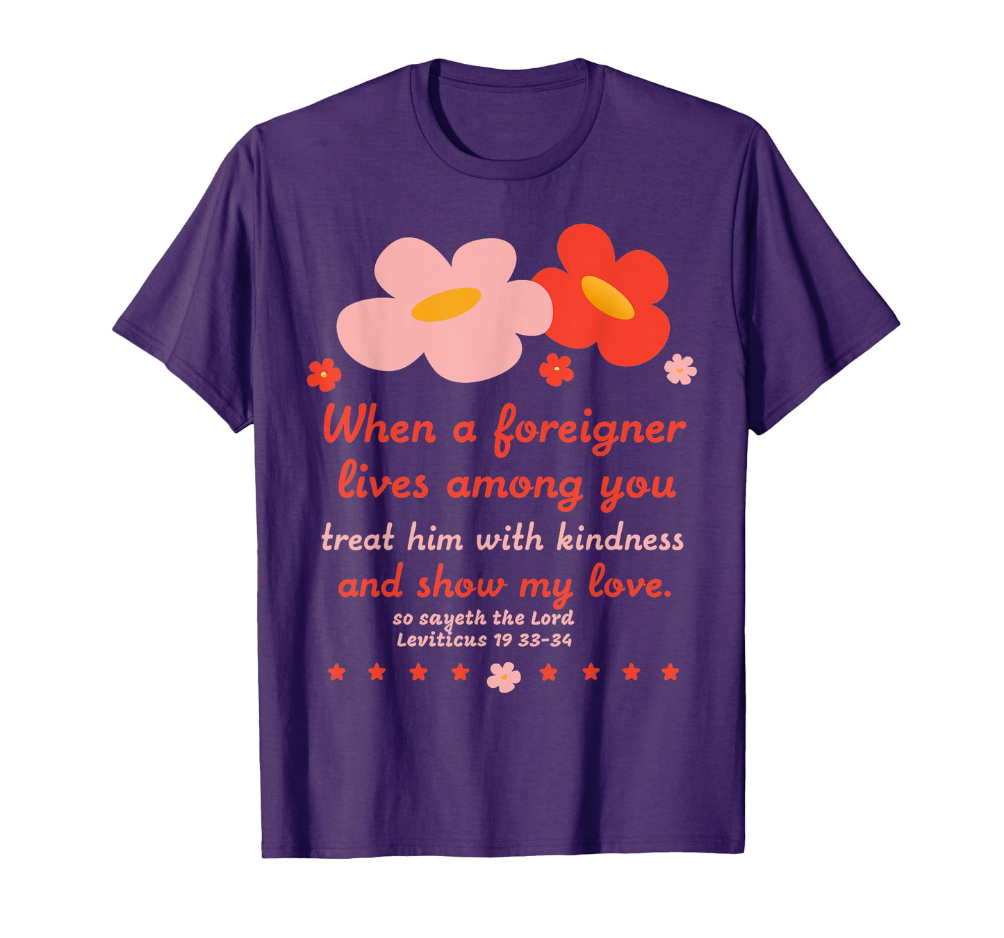 Christian Be Kind To Foreigners Floral Bible Verse T-Shirt
