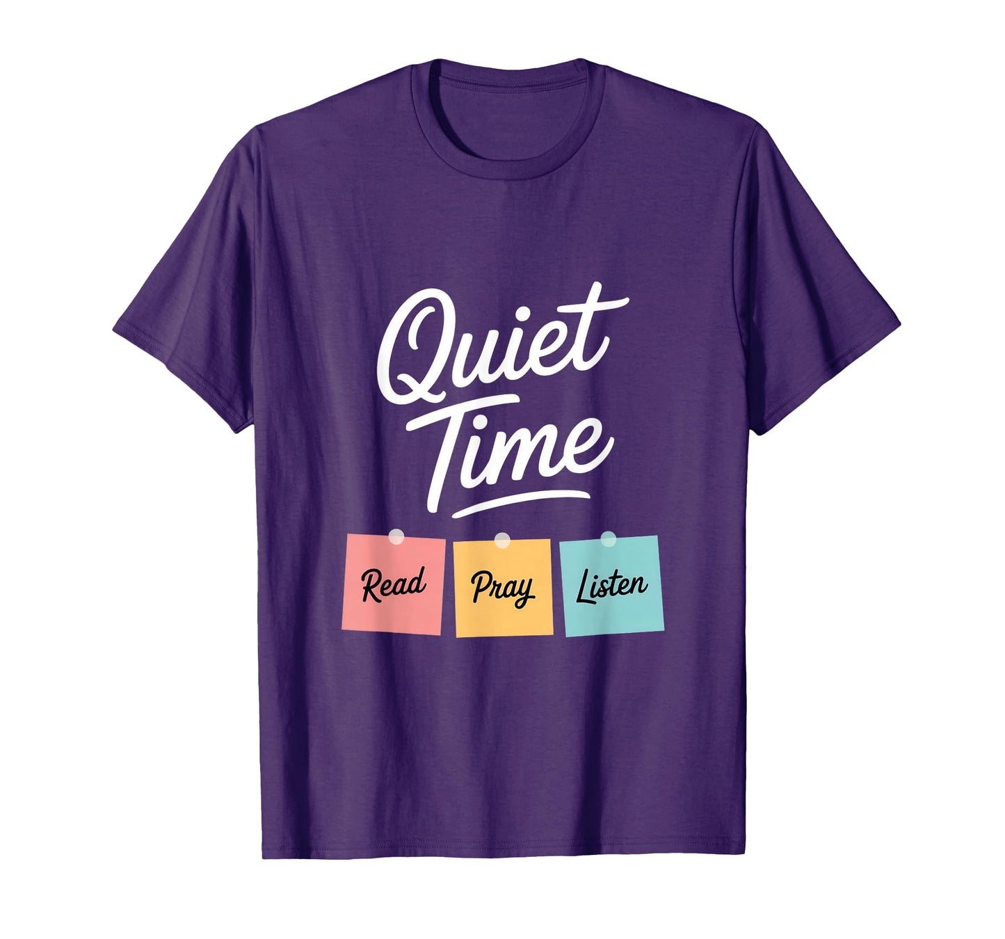 Quiet Time Read Pray Listen Christian Devotional T-Shirt
