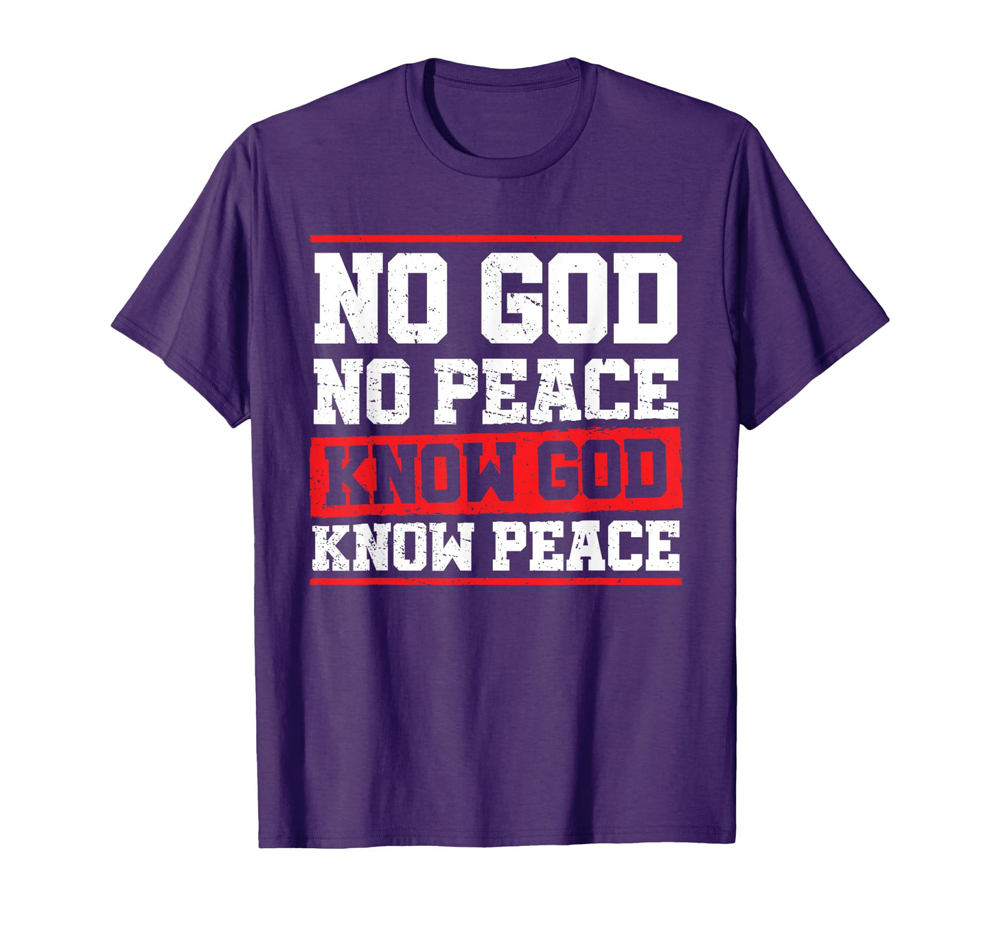 No God No Peace Bible Verse Christian Faith Jesus Christ T-Shirt
