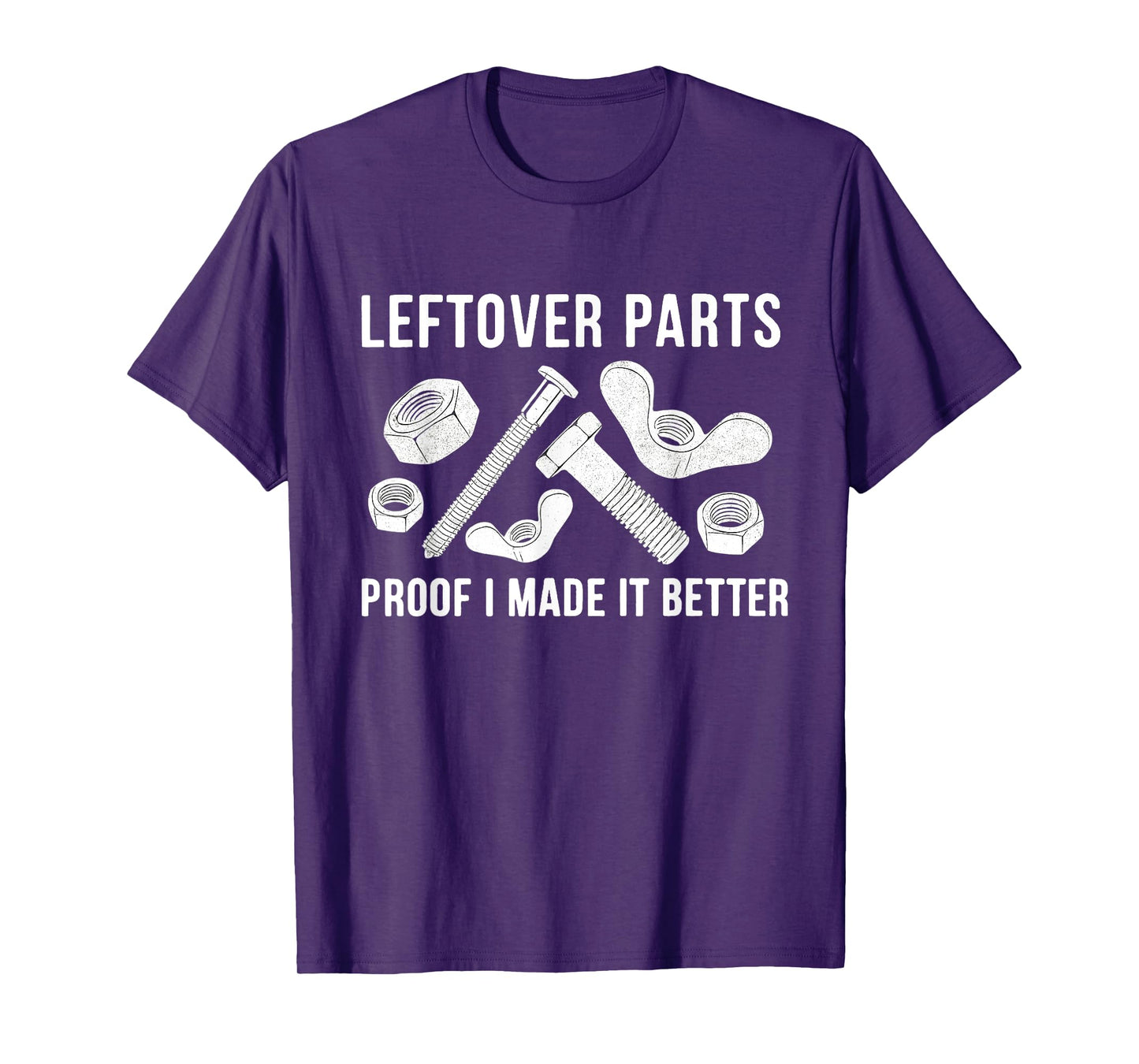 Leftover Parts Garage Mechanic Funny Sarcastic Saying Dad T-Shirt