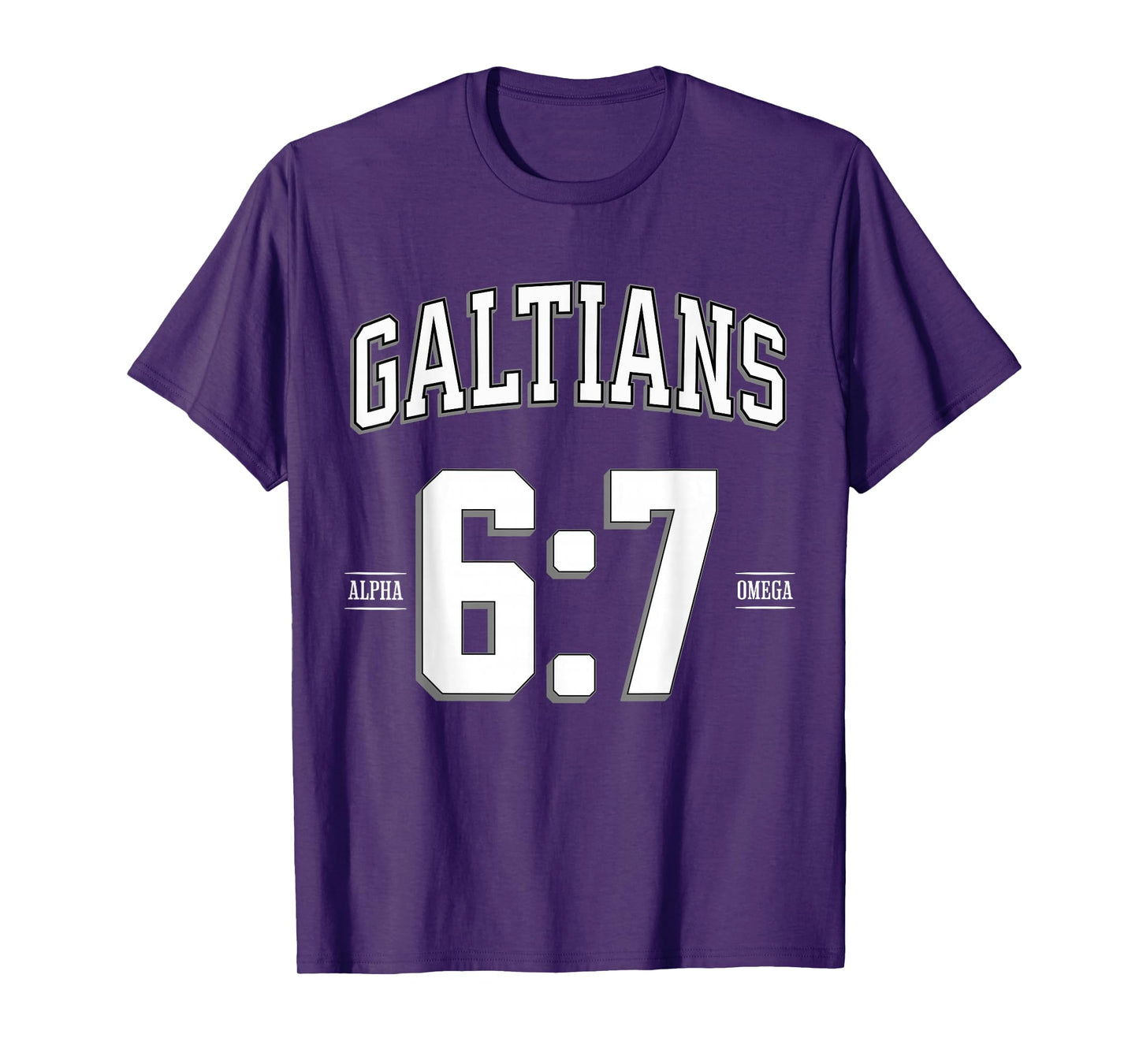BIBLE VERSE GALATIANS-6:7 Reap What You Sow T-Shirt