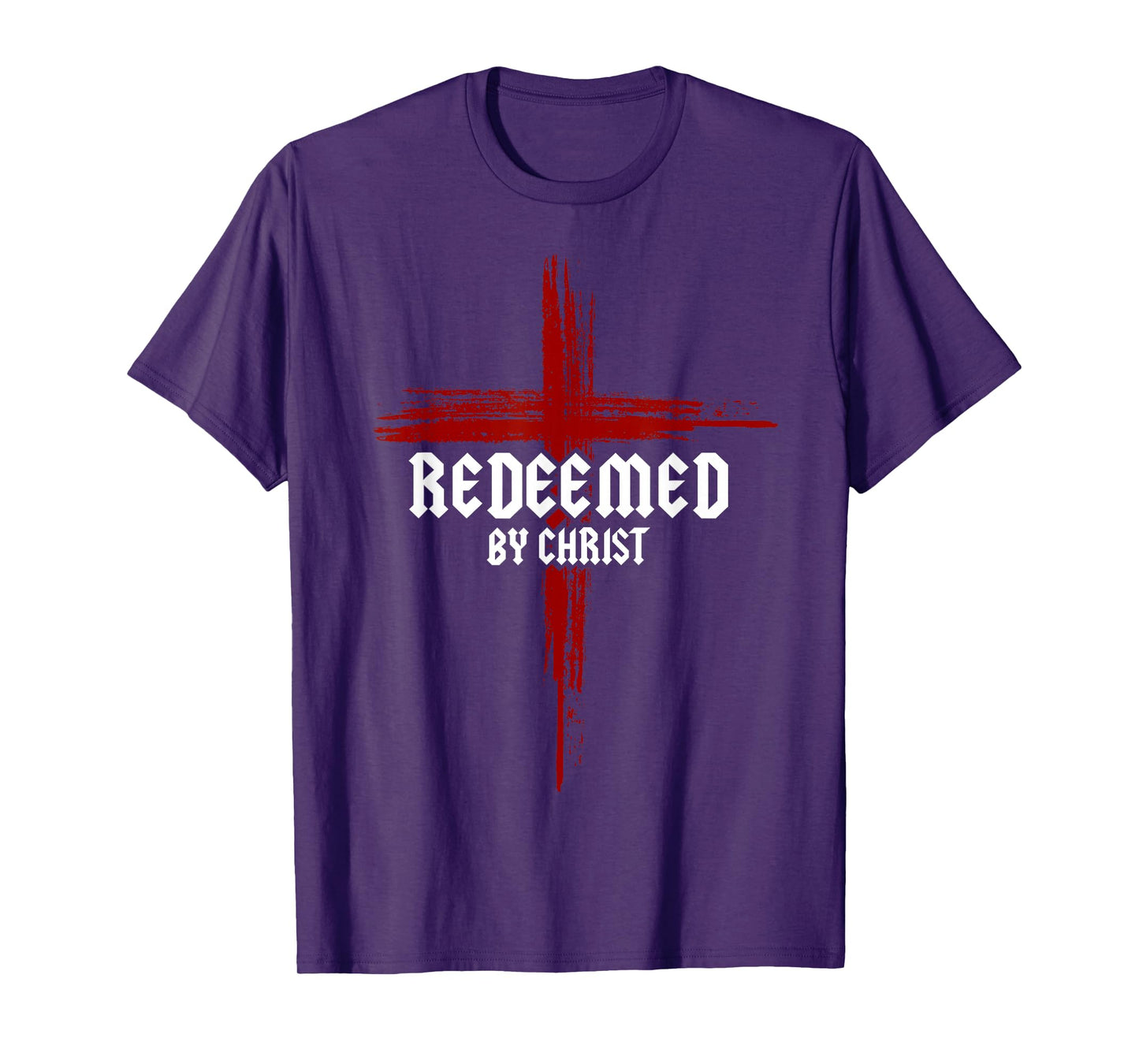 Redeemed by Christ Christian Cross Nails Jesus Faith Bible T-Shirt