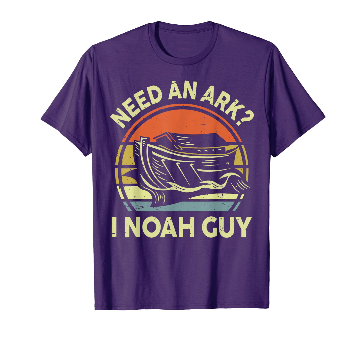 Need an Ark Noah Guy Funny Christian Faith Humor Bible Verse T-Shirt