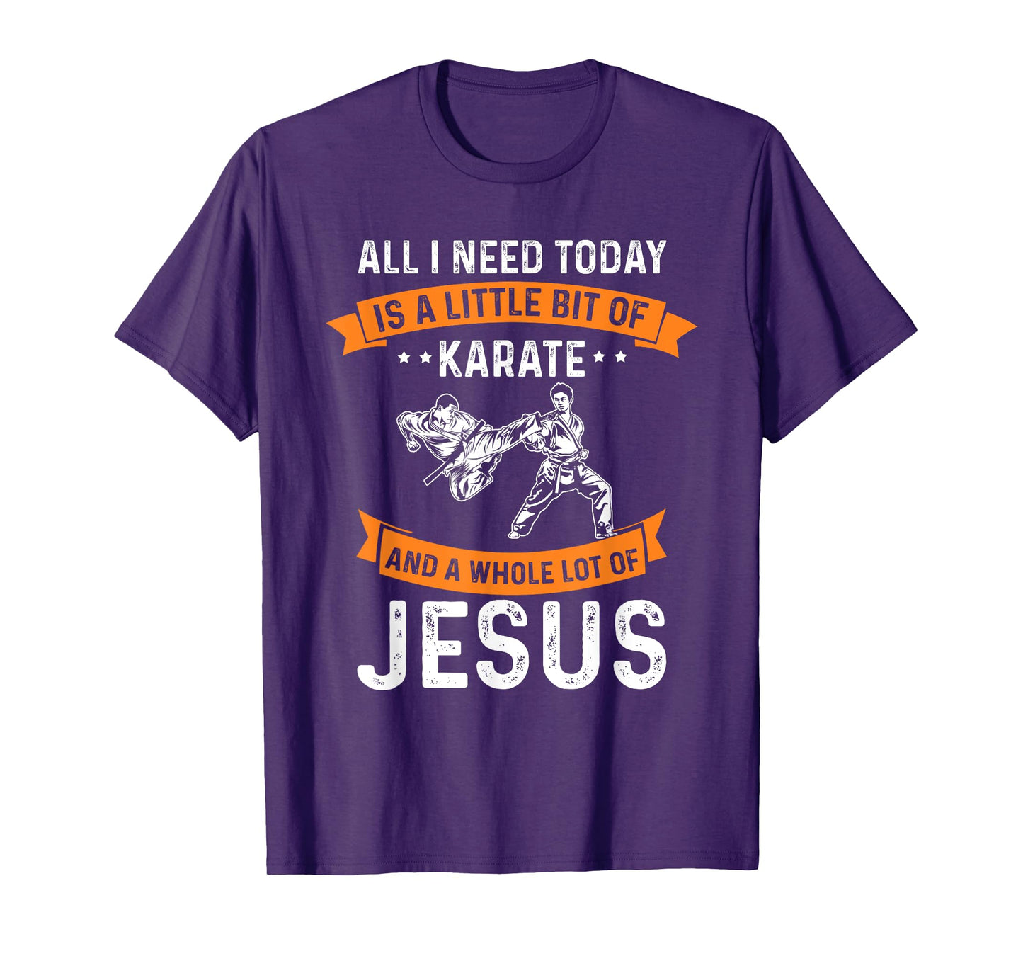 Need Karate Jesus Christian God Love Sports Fighting T-Shirt