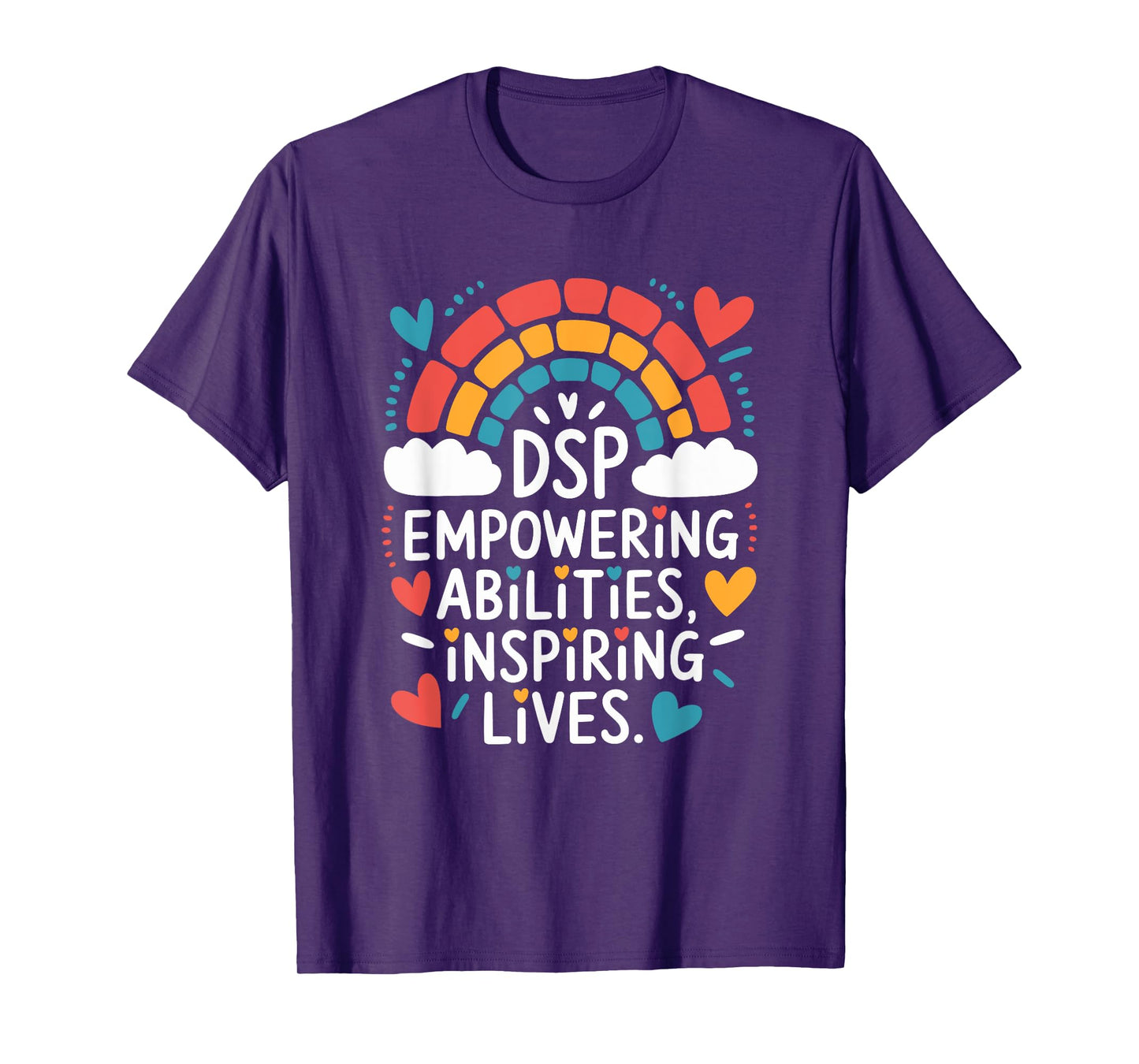 DSP Appreciation Quotes For Direct Support Professional T-Shirt