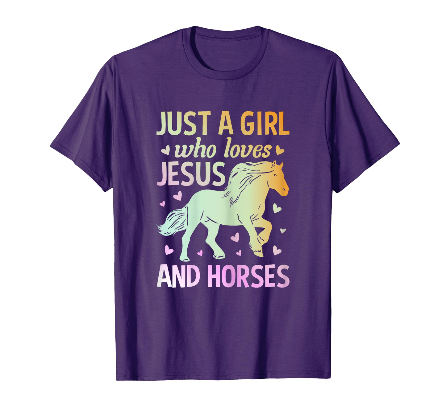 Just A Girl Who Loves Jesus And Horses T-Shirt