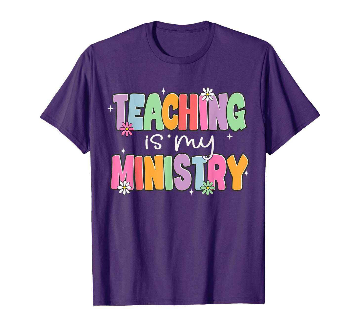 Teaching is My Ministry Flower Jesus Christian Teacher T-Shirt