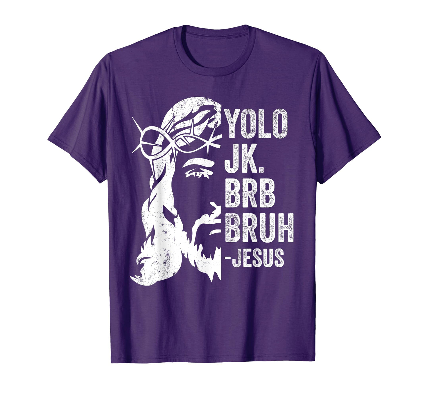 Yolo Jk Brb BRUH Jesus Funny Easter Ressurection Story Mens T-Shirt