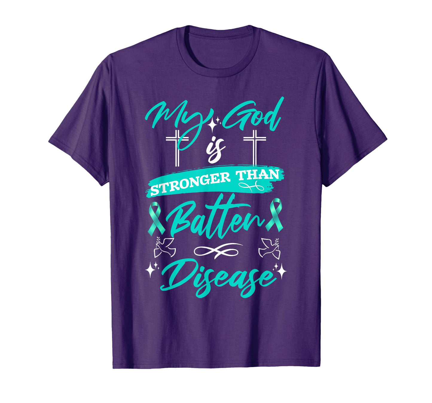 My God is Stronger Than Batten Disease Warrior Teal Ribbon T-Shirt