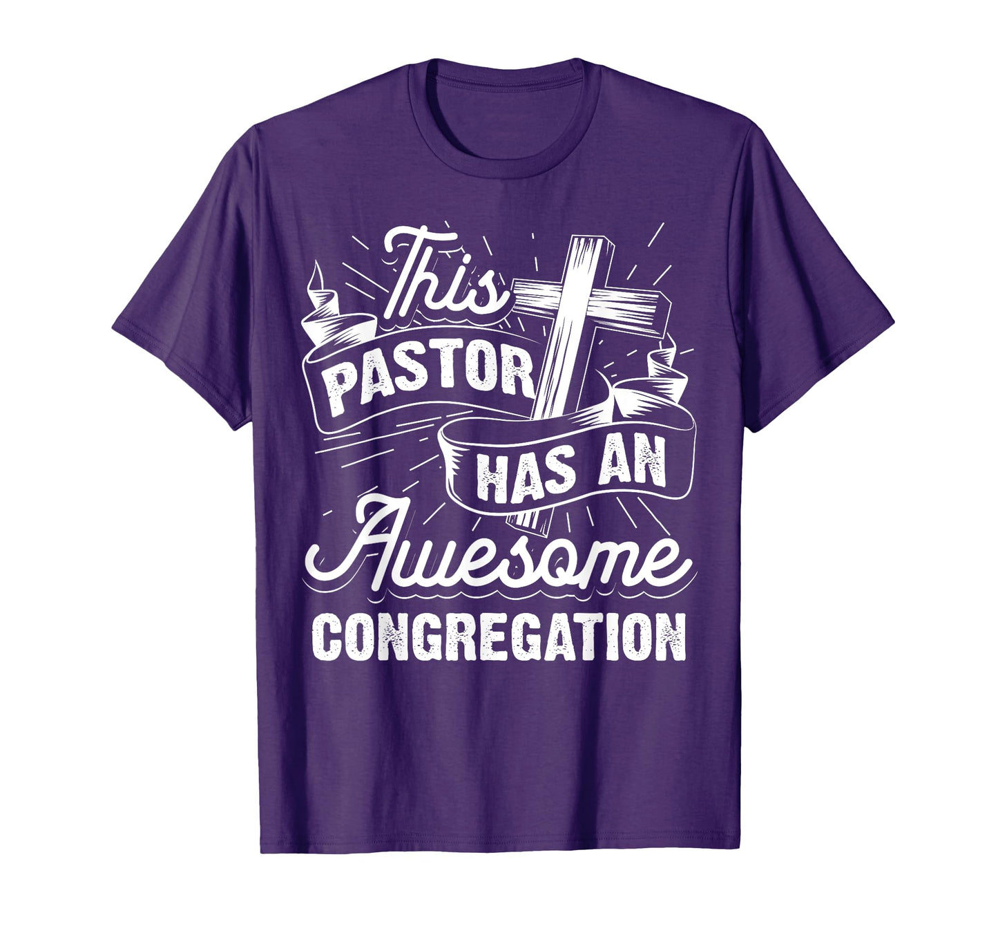 Funny Pastor Gift For Men Women Cool Awesome Congregation T-Shirt