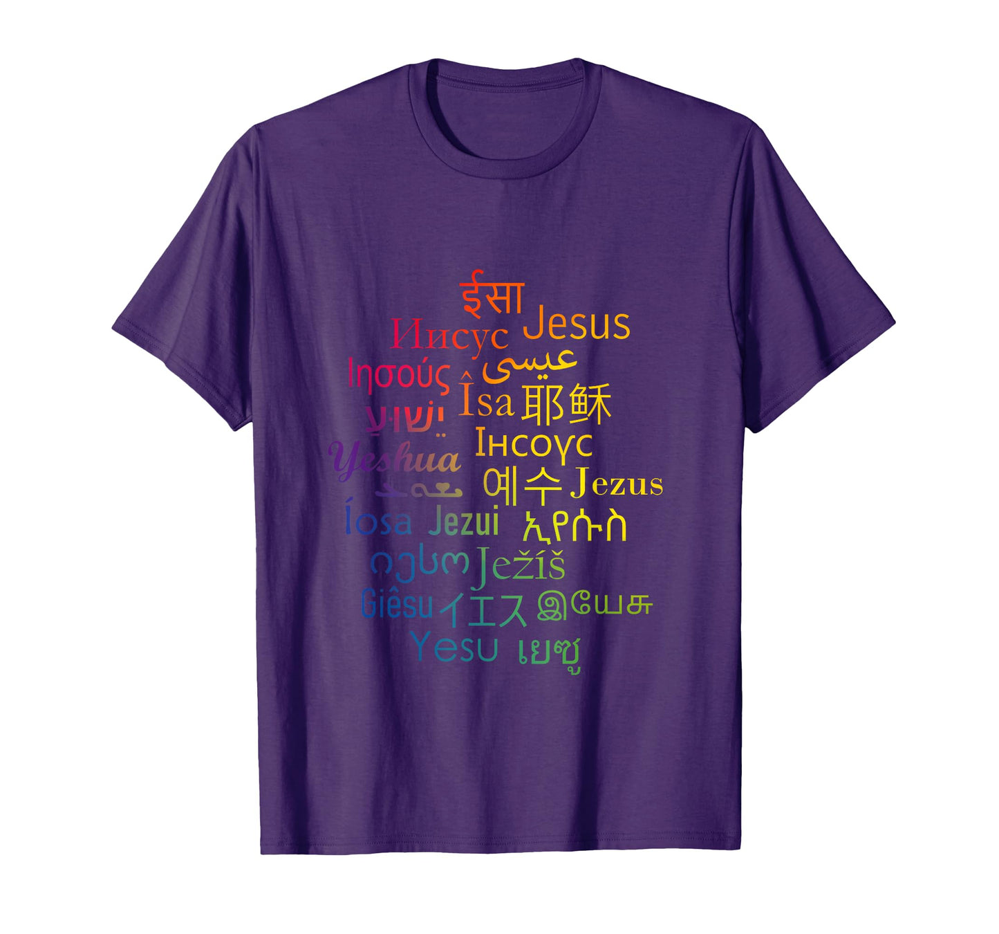 Jesus in different languages | Christian | Love T-Shirt