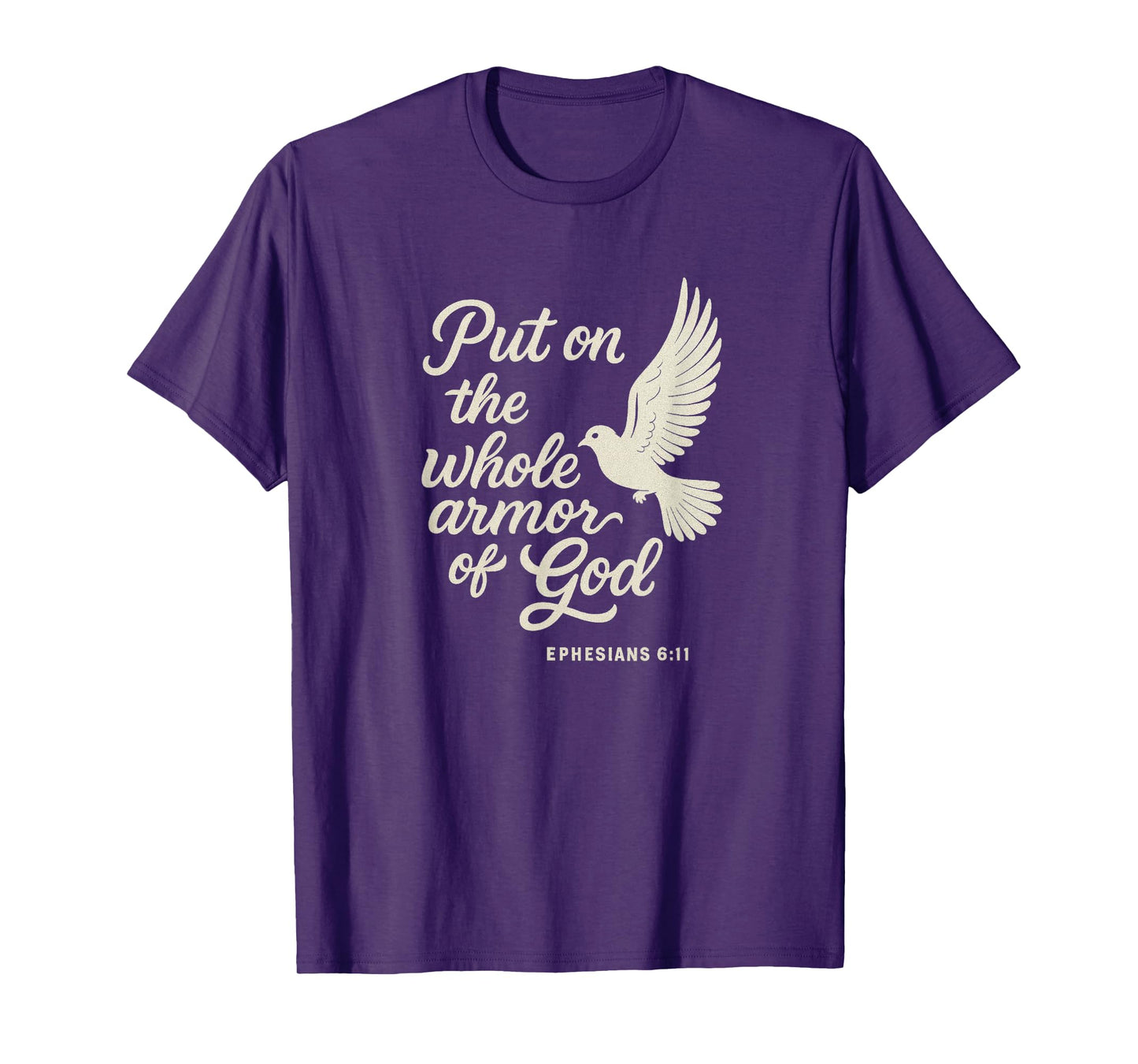 Ephesians 6:11 Christian Themed Bible Verse Design T-Shirt