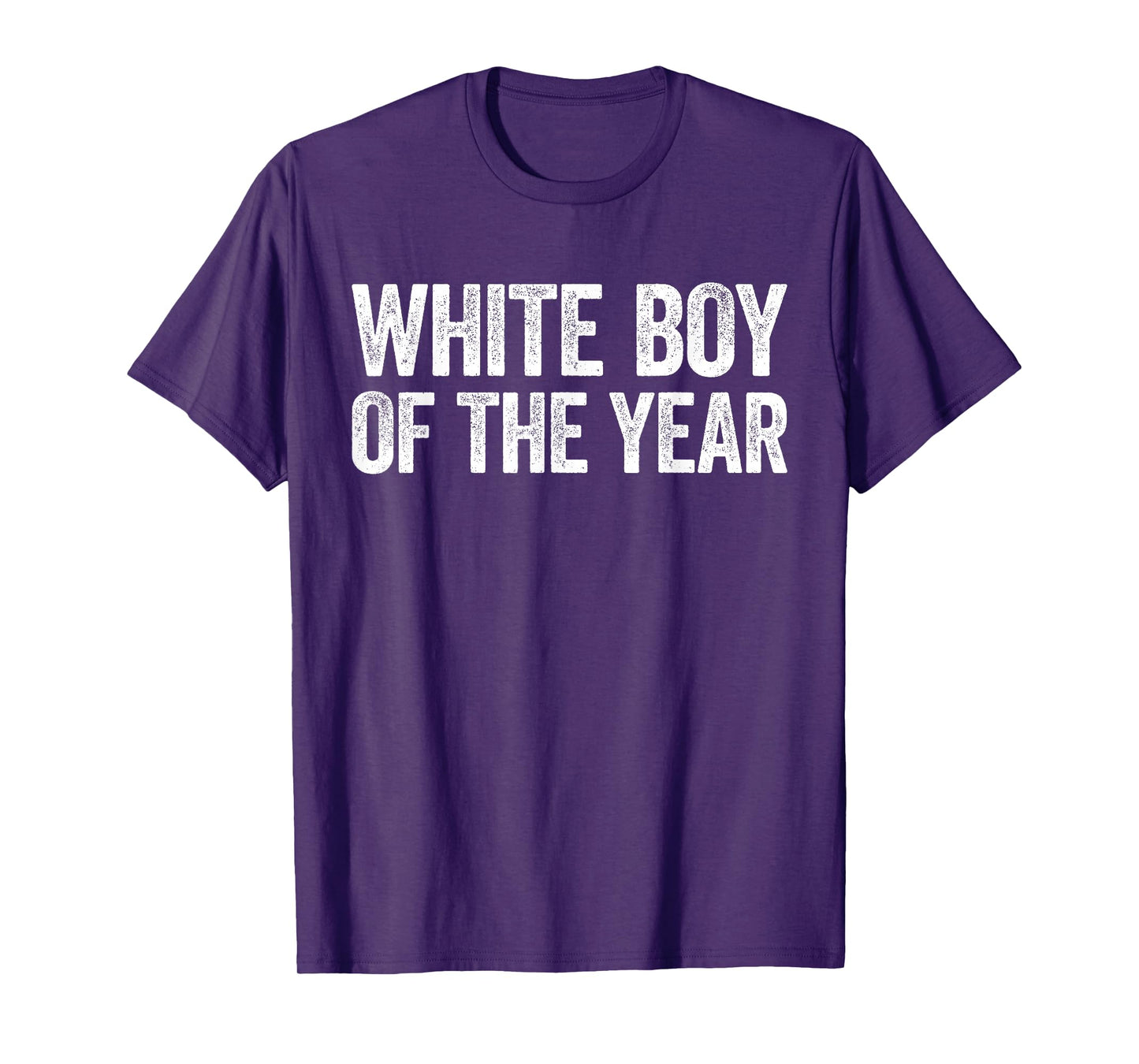 White Boy Of The Year Shirt Funny Statement T-Shirt