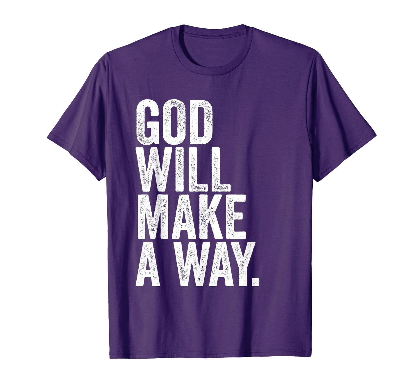 GOD Will Make A Way – Christian Faith Inspirational T-Shirt