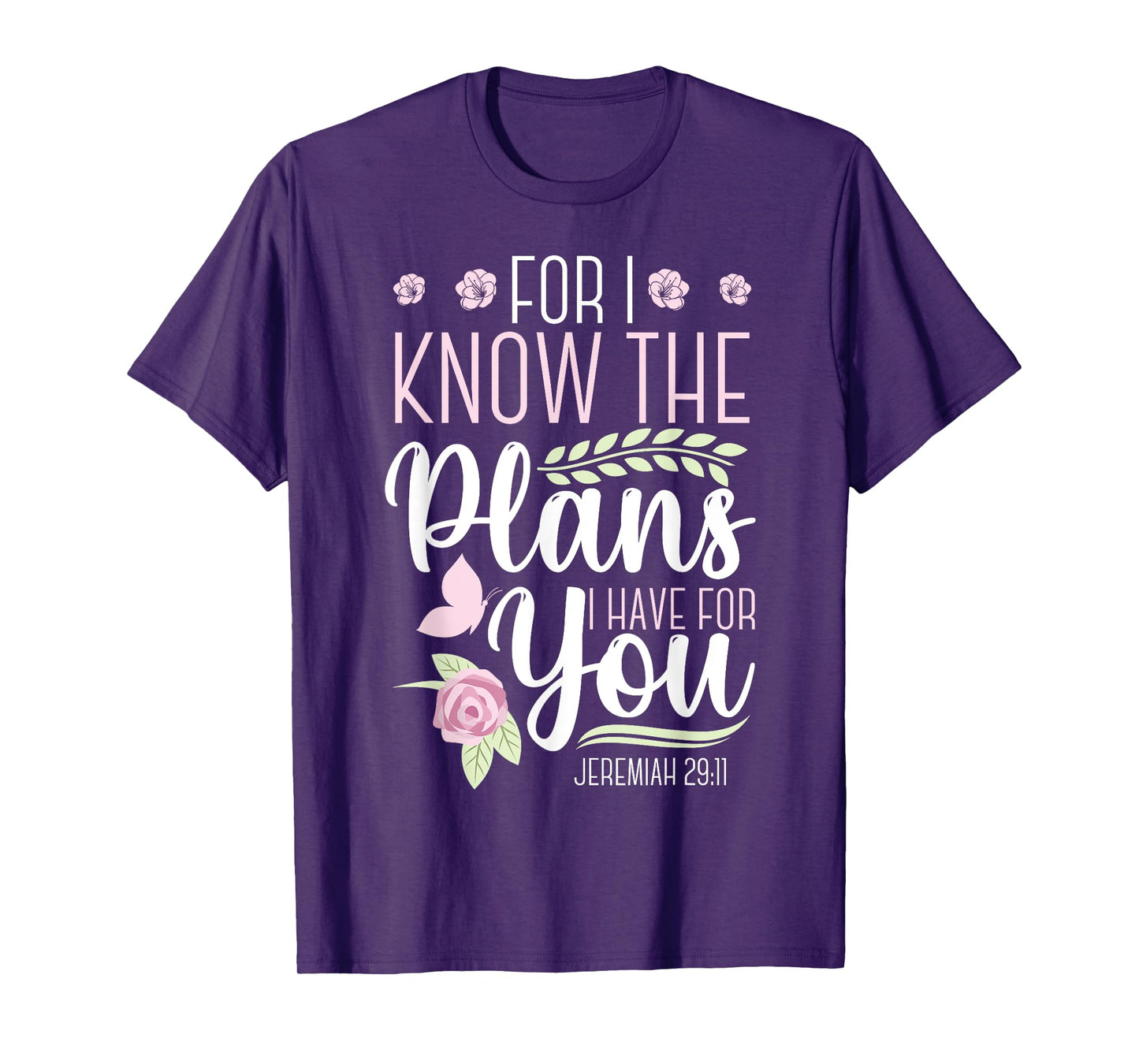 Christian Bible Verse Jeremiah 29:11 T-Shirt