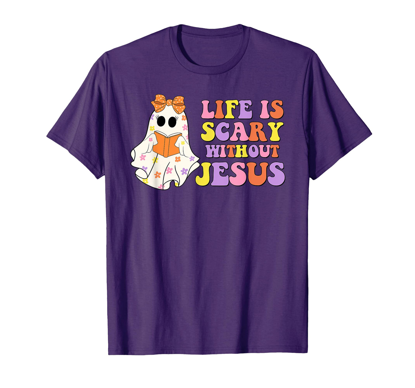 Spooky Life is Scary Without Jesus Christian Halloween T-Shirt