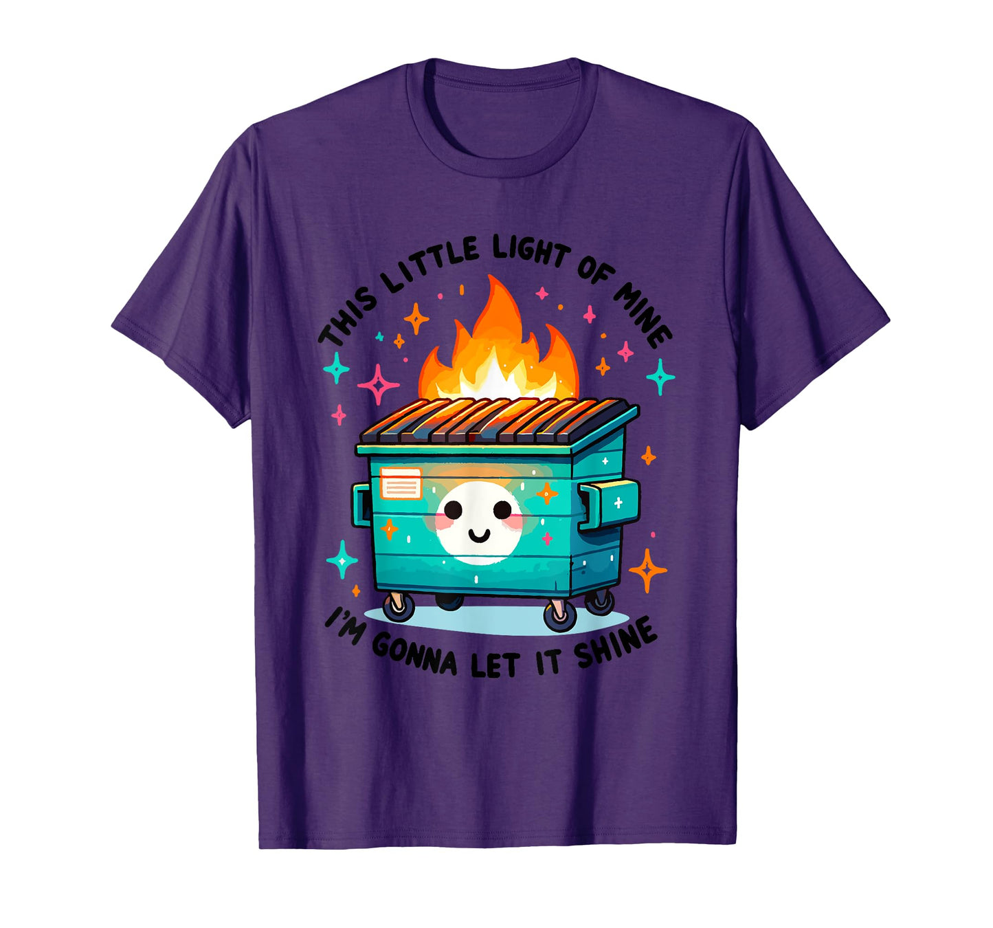 Dumpster Fire Light I'm Gonna Let It Shine Halloween Womens T-Shirt