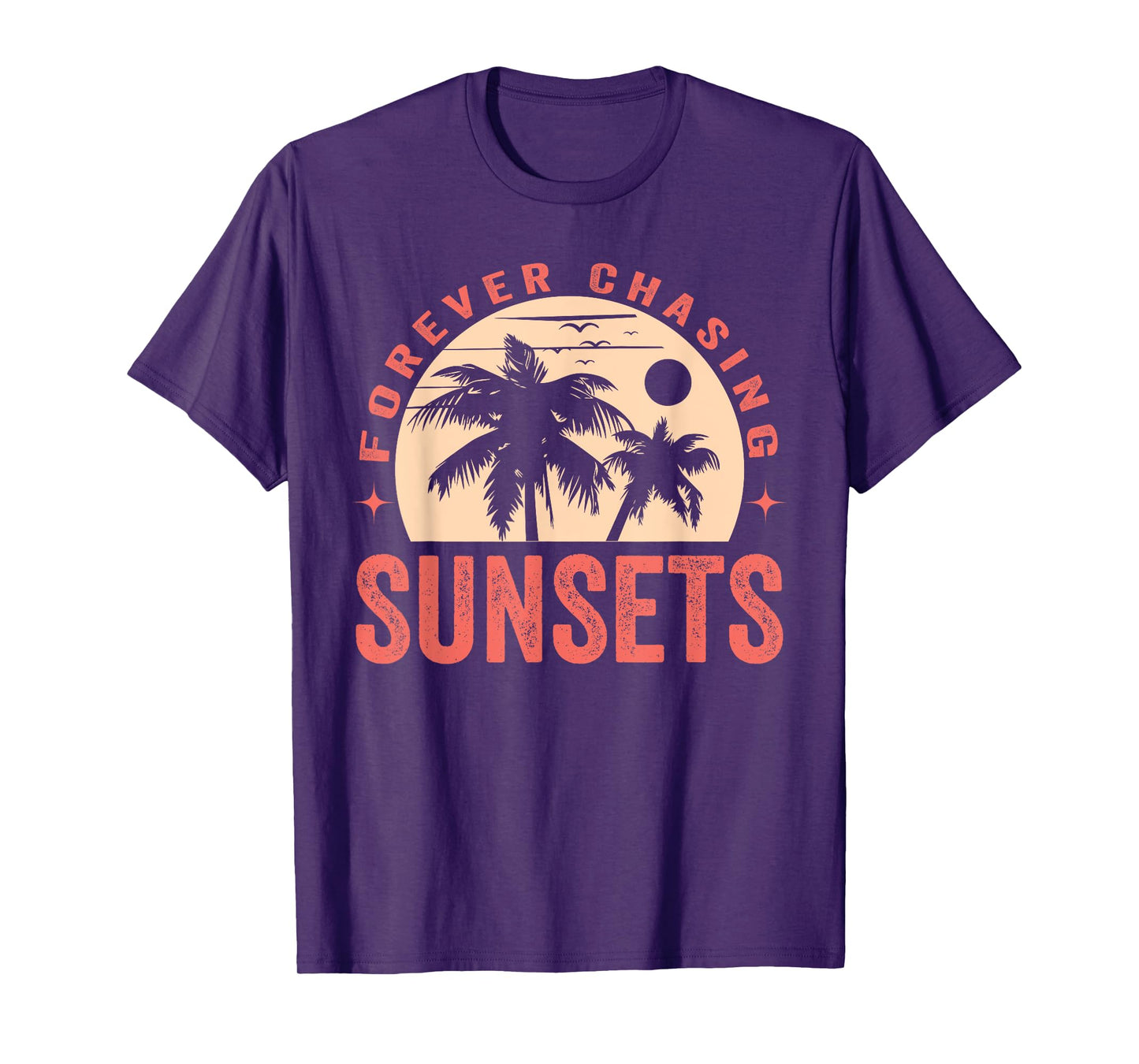 Forever Chasing Sunsets Summer Retro Sunset Beach Vacation Men Women T-Shirt