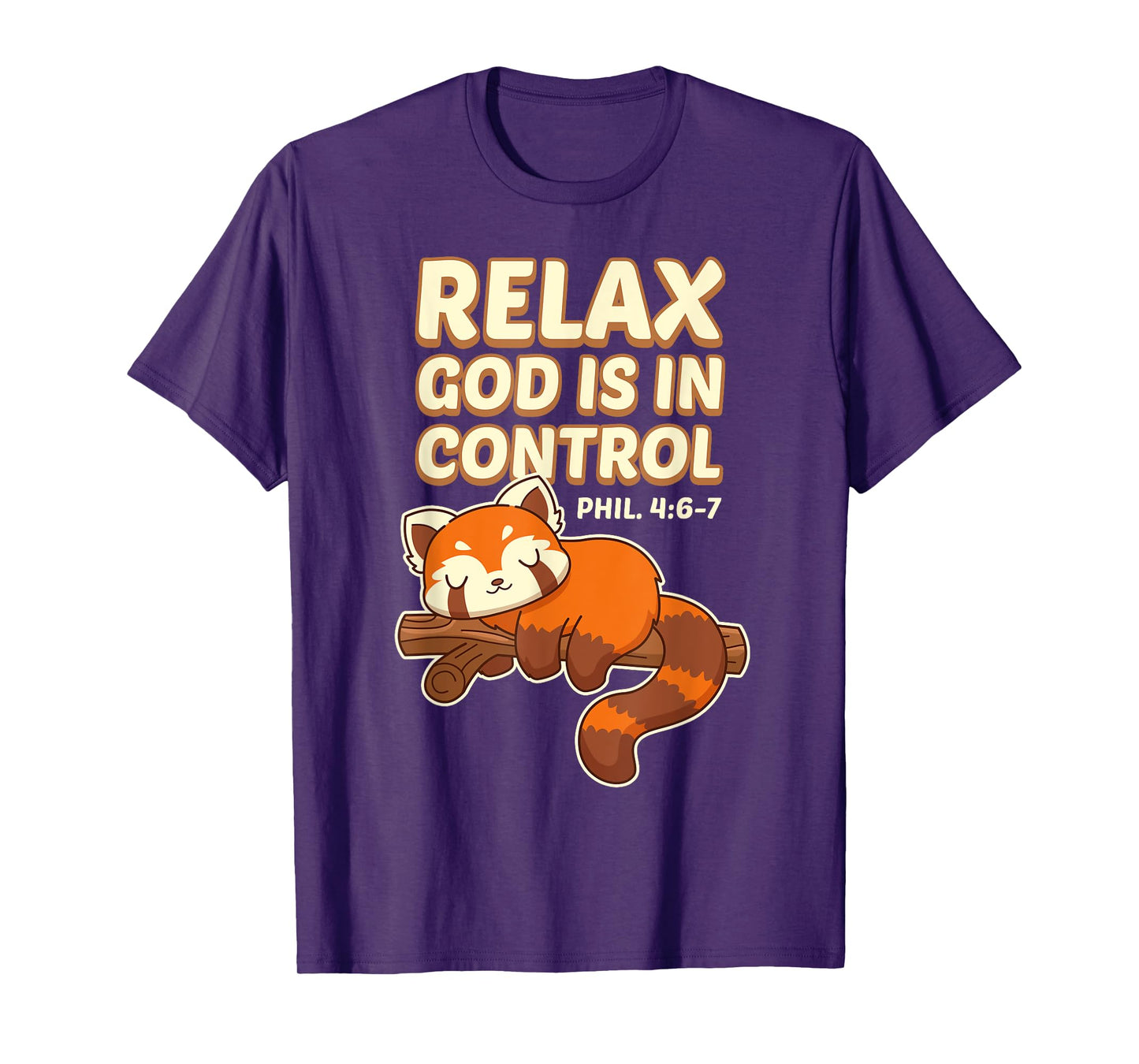 Inspiring Bible Quote With Red Panda - God Is In Control T-Shirt