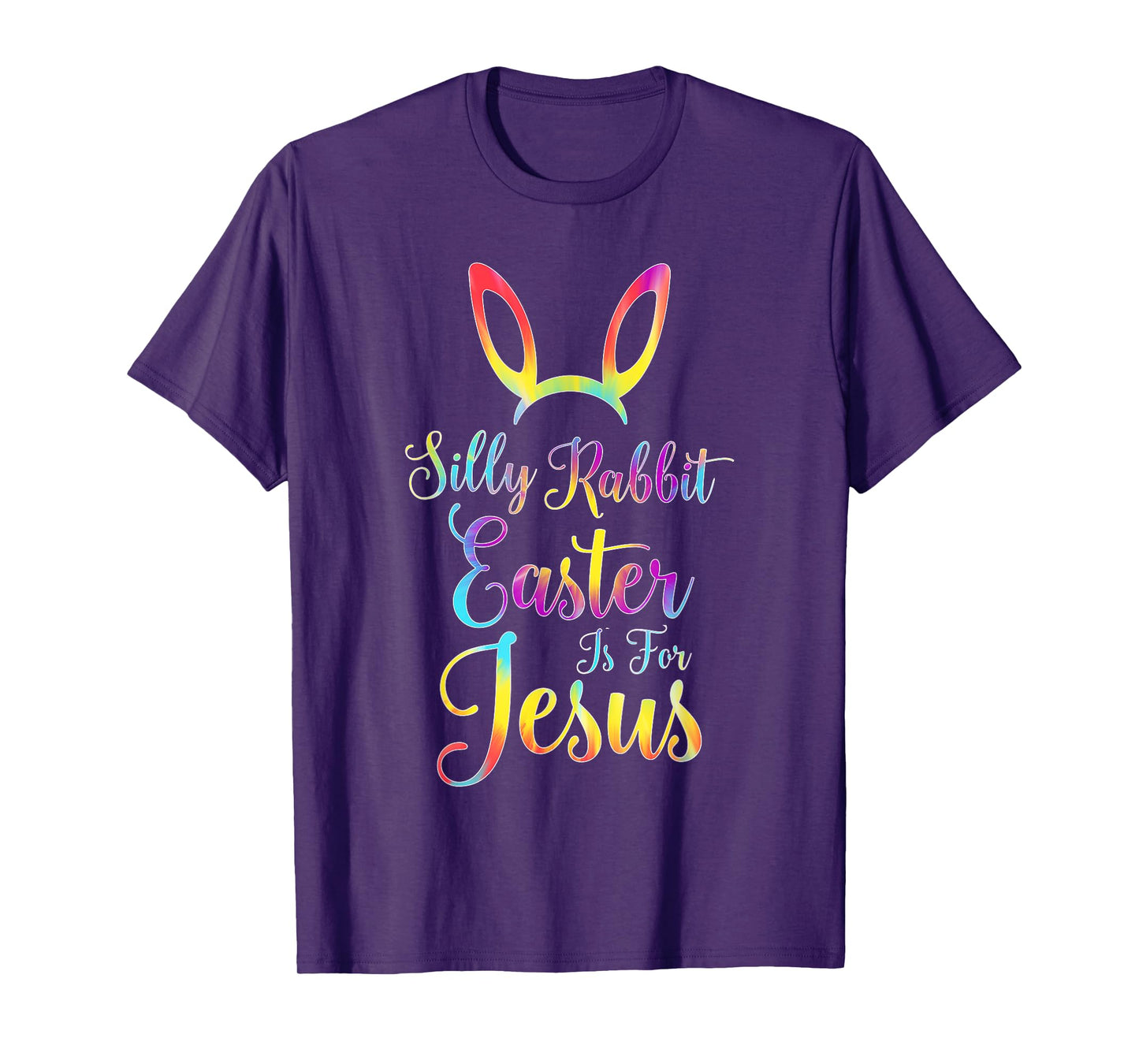 Christian Easter Silly Rabbit Easter is for Jesus T-Shirt