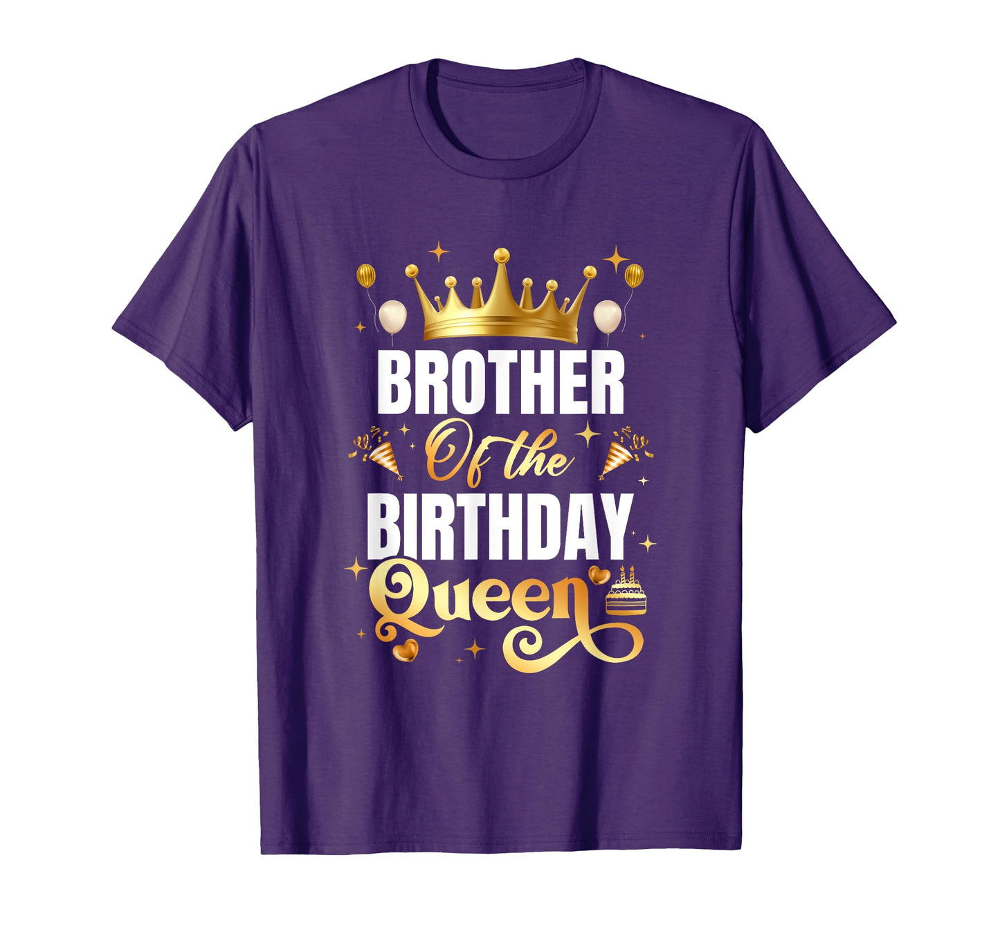 Brother Of The Birthday Queen Funny Matching Birthday Party T-Shirt