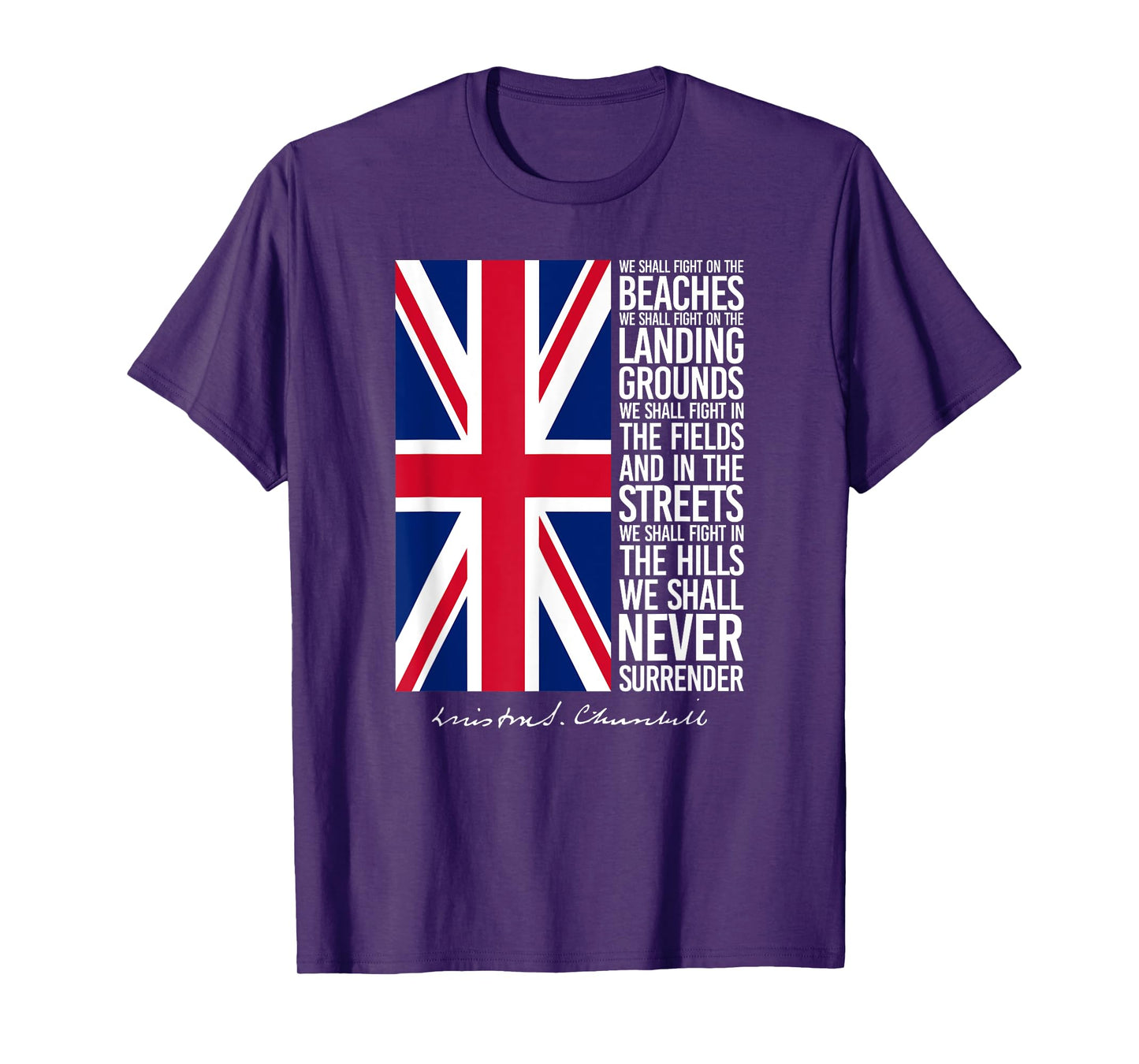 Winston Churchill We Shall Never Surrender Quote UK Flag T-Shirt