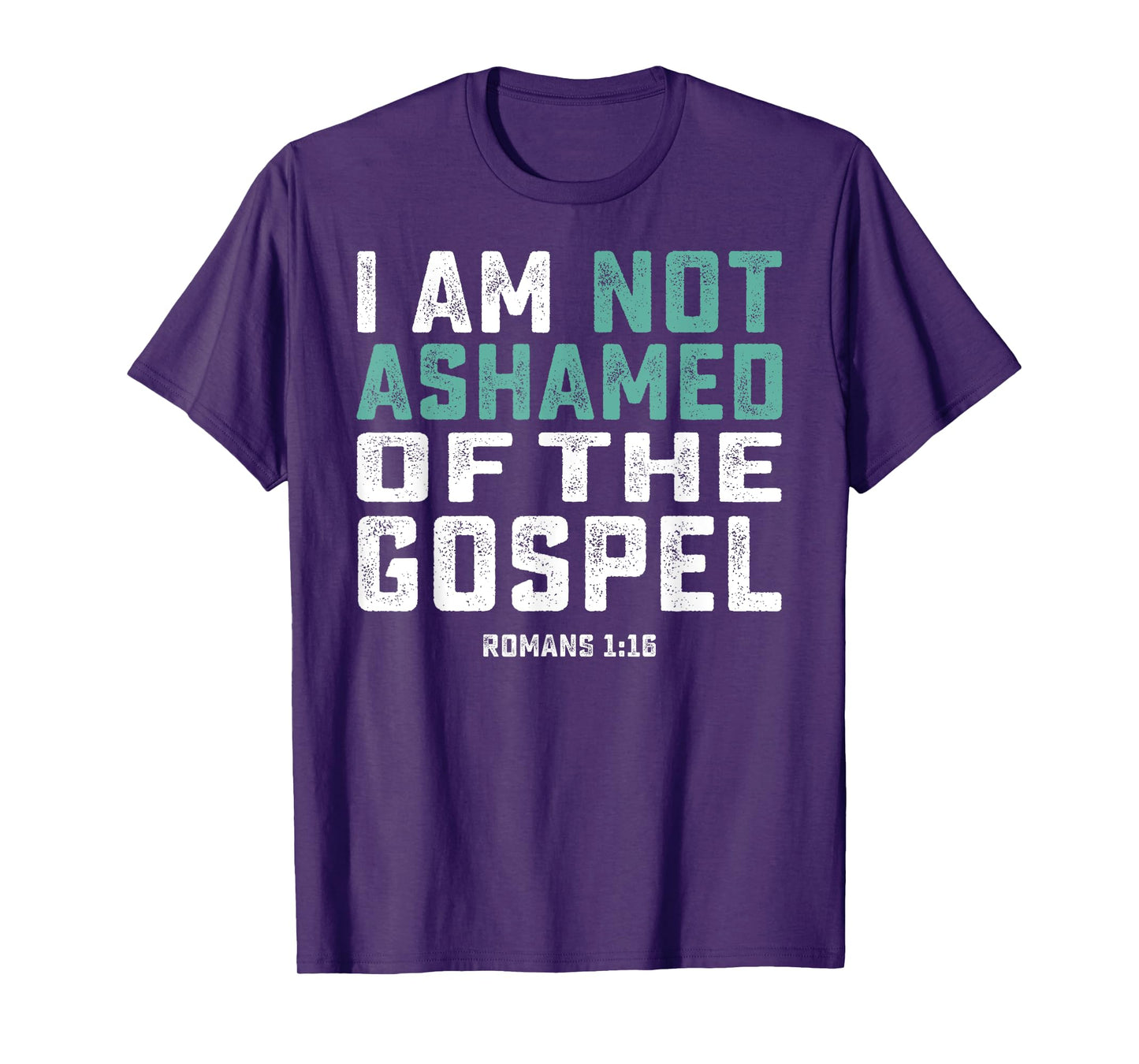 Christian Shirts - I Am Not Ashamed Of The Gospel T-Shirt T-Shirt
