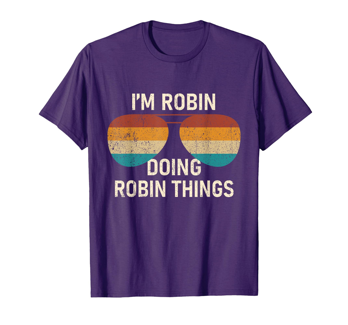 I'm Robin Doing Robin Things Retro Sunglass Personalized T-Shirt