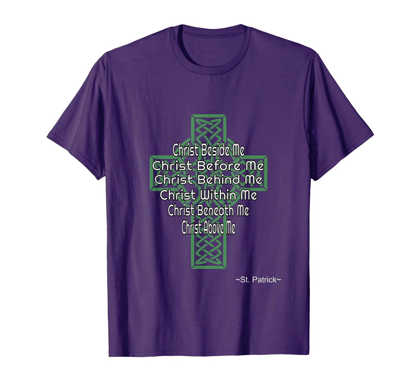 Celtic Cross Shirt St Patrick's Prayer Christian Gifts T-Shirt