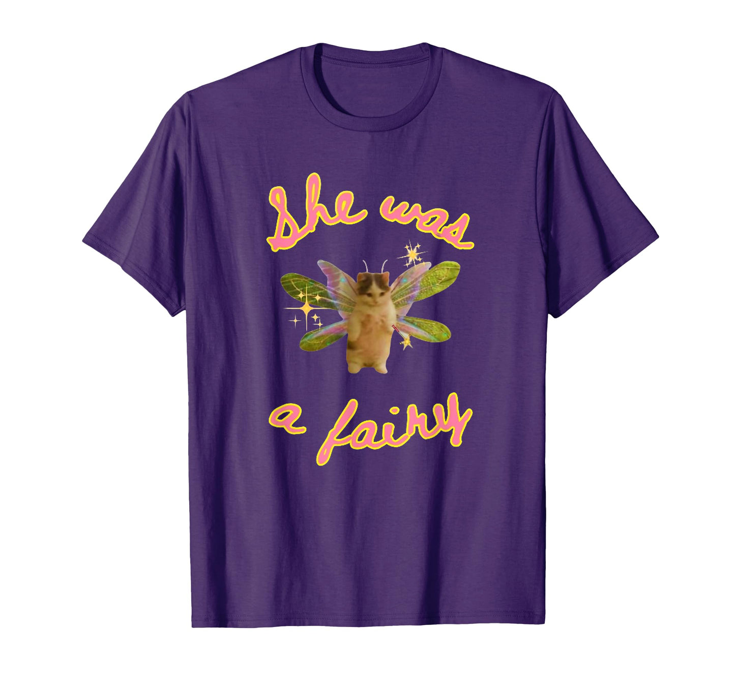 She Was A Fairy Meme, Funny Cat Meme, Cat Meme Gift Men Women Girls Kids T-Shirt