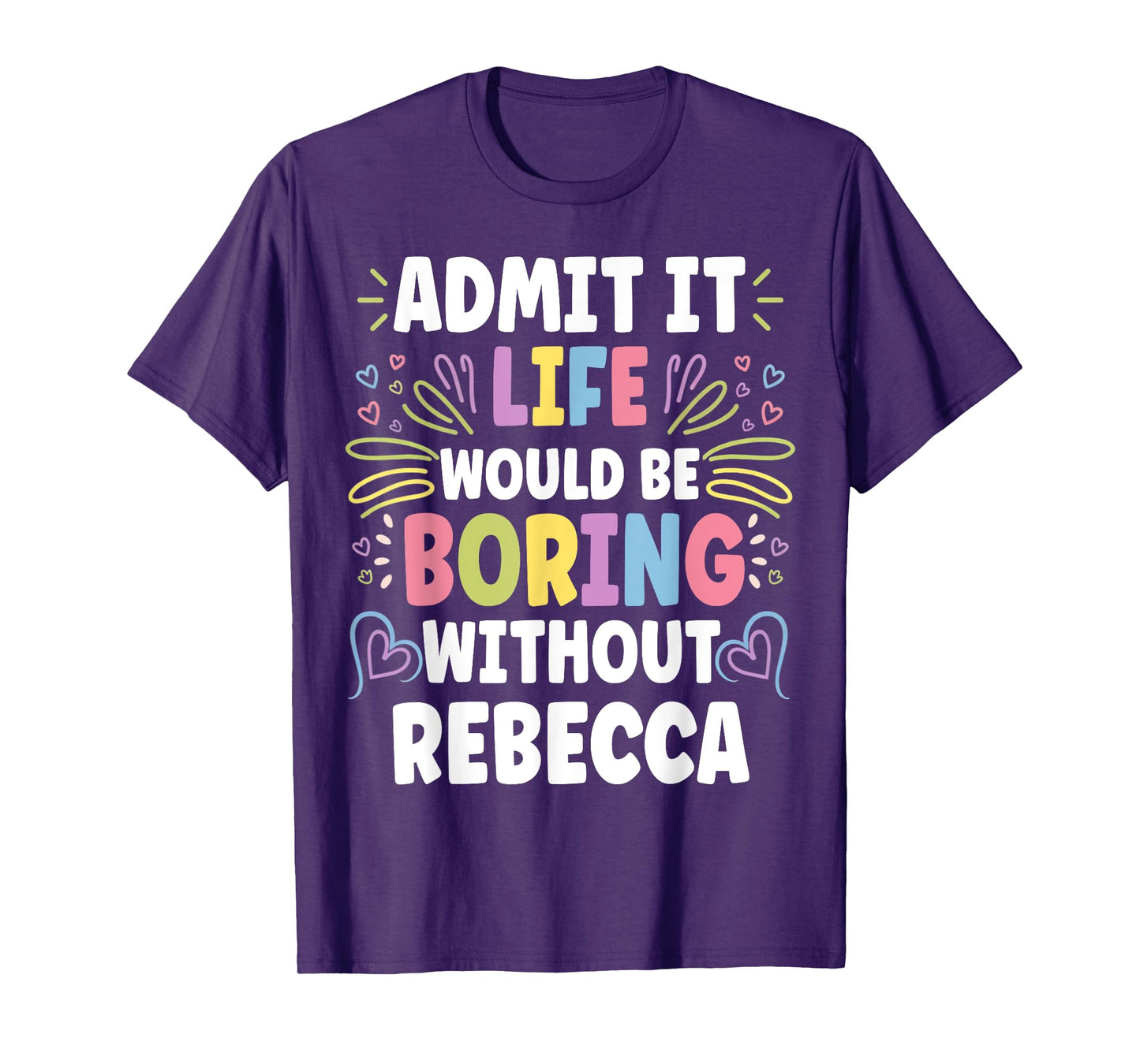 REBECCA Personalized Name Funny Cute Custom REBECCA Name T-Shirt