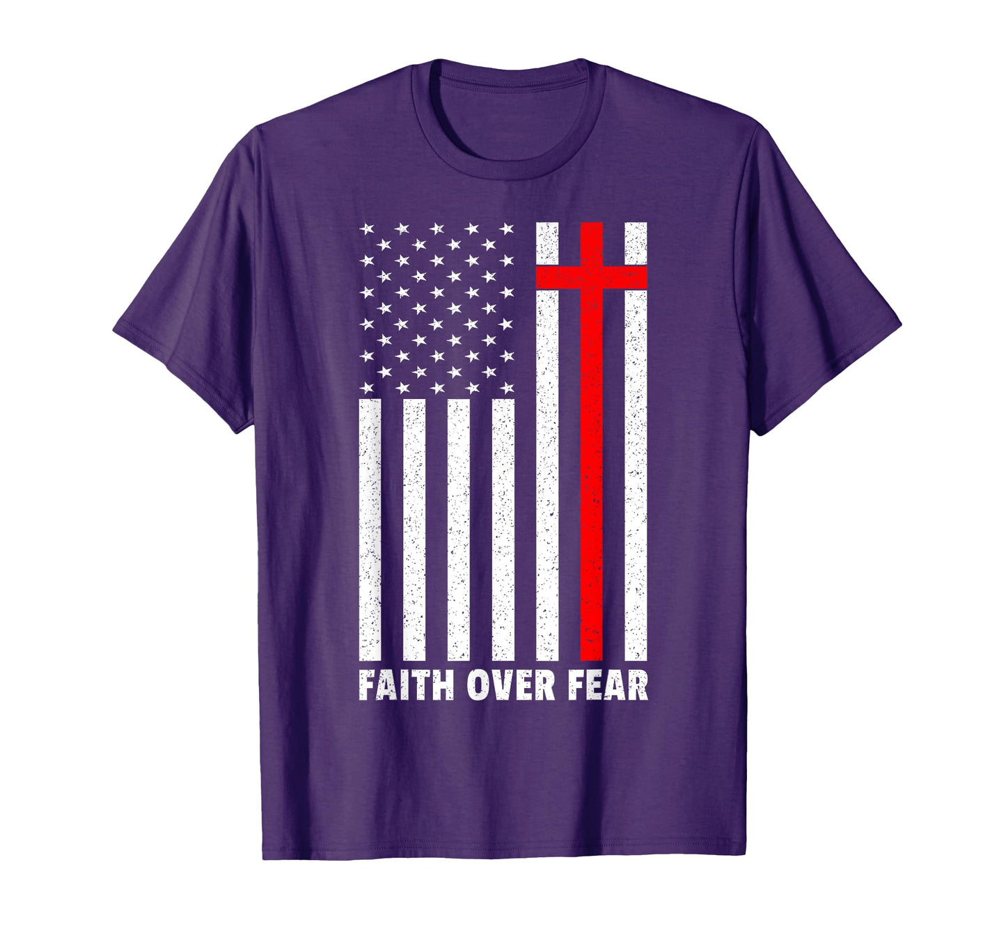 Faith Over Fear Cross Christ USA Flag American US Christian T-Shirt