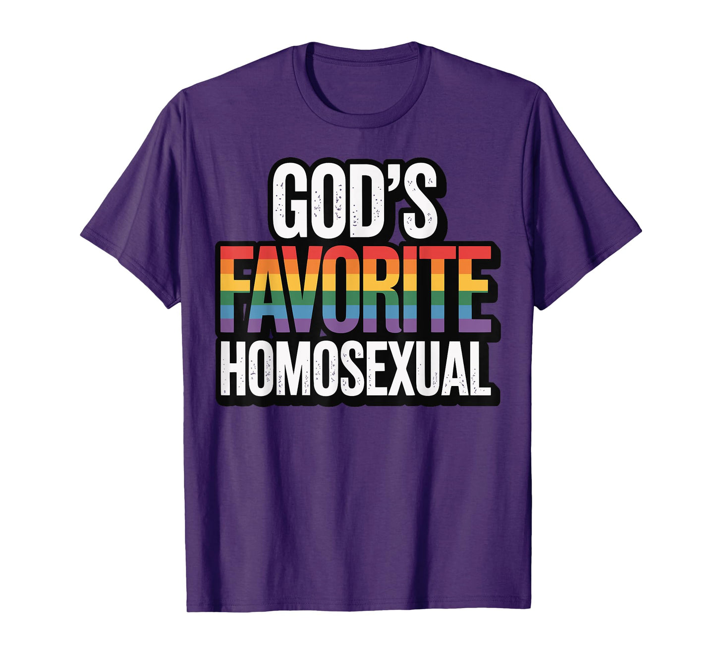 God's Favorite Homosexual T-Shirt
