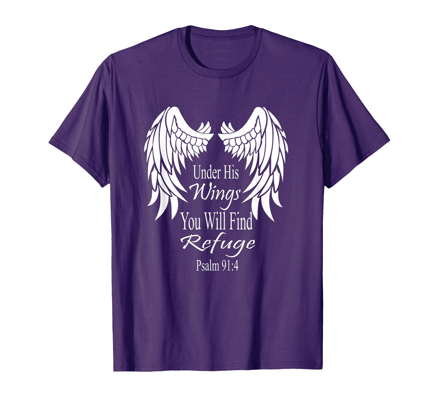 Bible Verse Scripture Psalm Wings 91:4 T-Shirt Women Men T-Shirt
