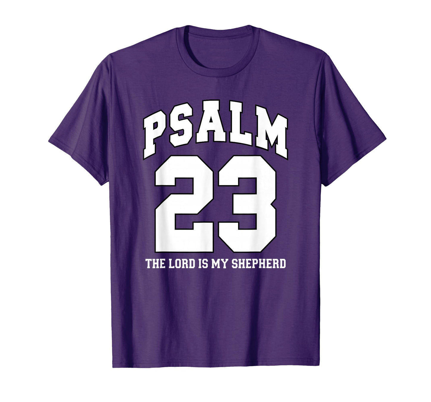 Psalm 23 The Lord is My Shepherd White Black Christian Faith T-Shirt