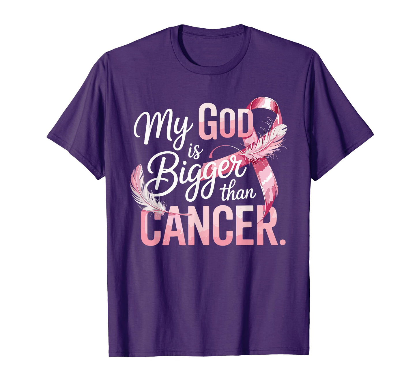 My God is Bigger Than Cancer Inspirational Faith T-Shirt