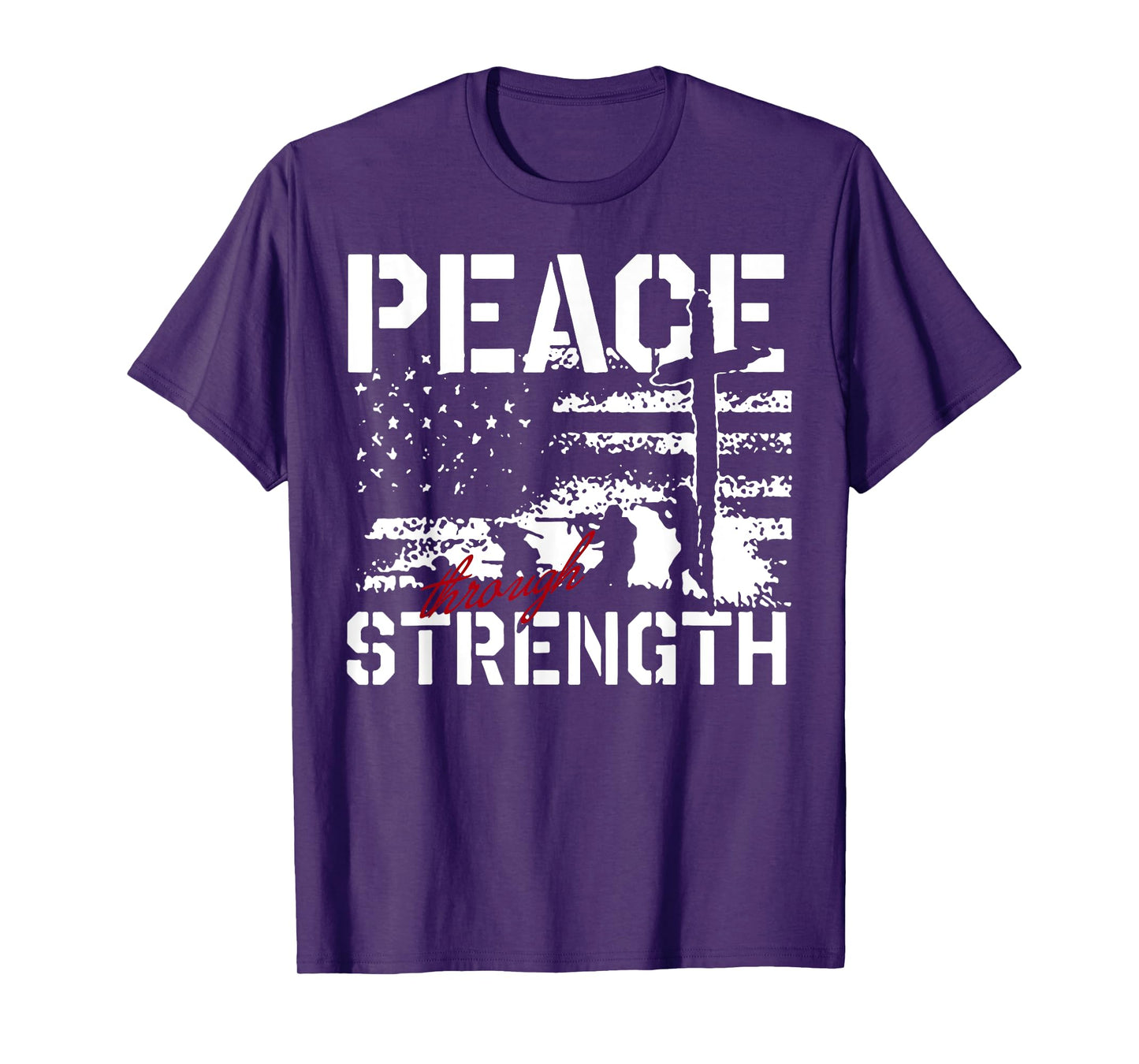 Peace Through Strength T-Shirt