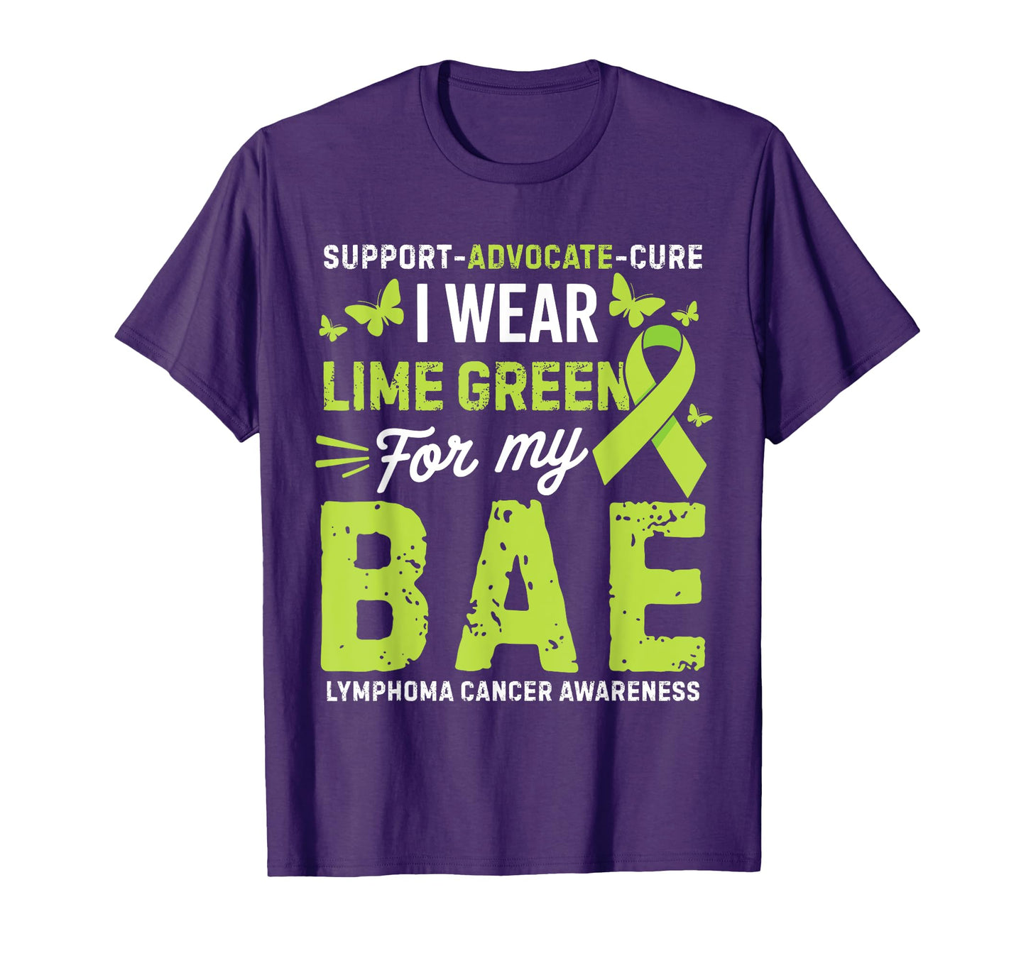 I Wear Lime Green for Bae Lymphoma Cancer Awareness T-Shirt