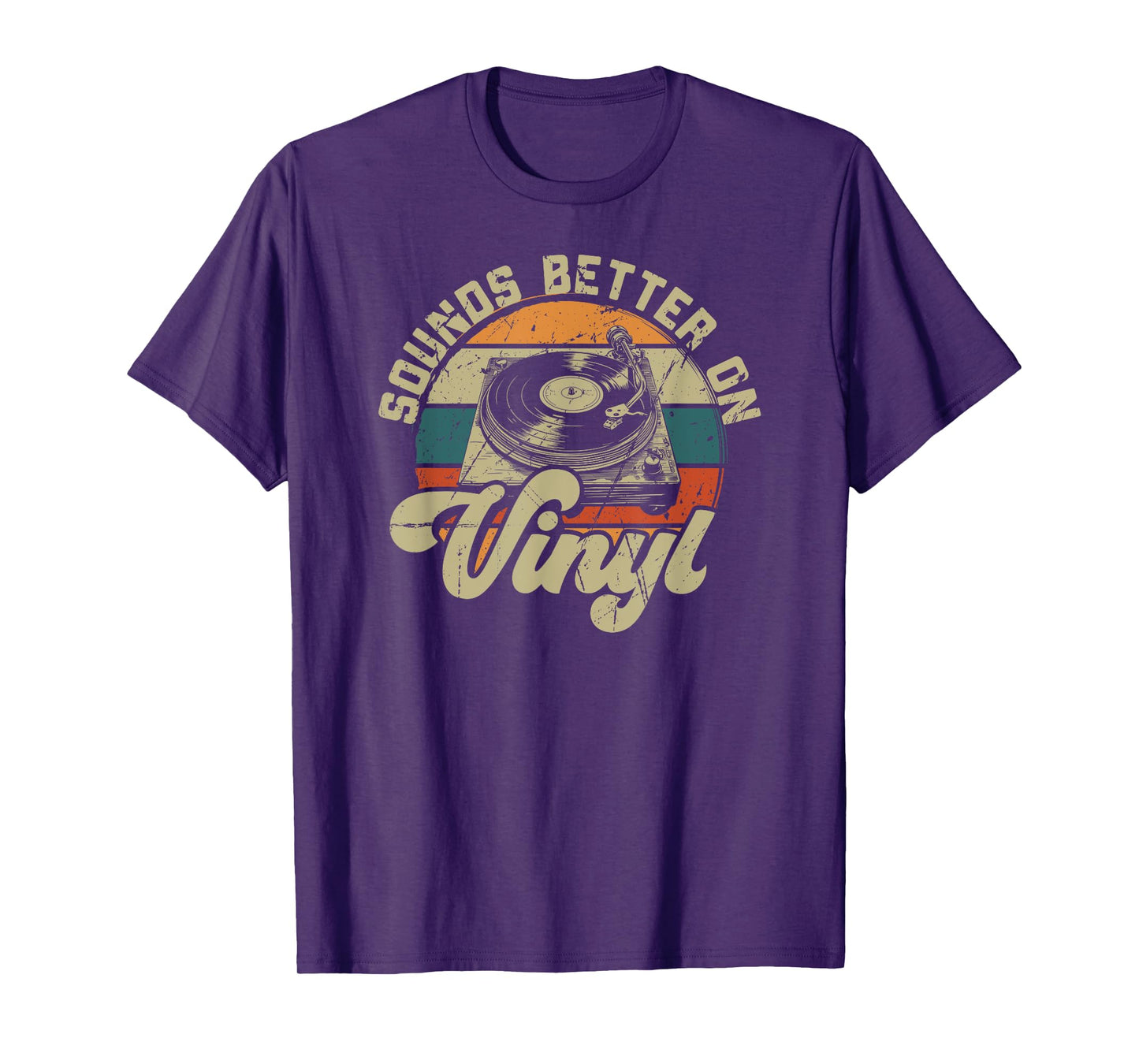Vinyl Record Player retro Quote Sounds Better On Vinyl T-Shirt